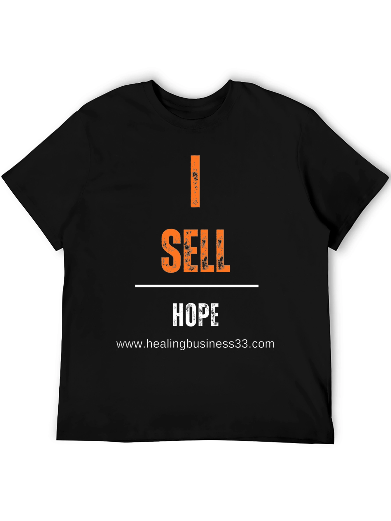 I Sell Hope Graphic Tee - Motivational Shirt