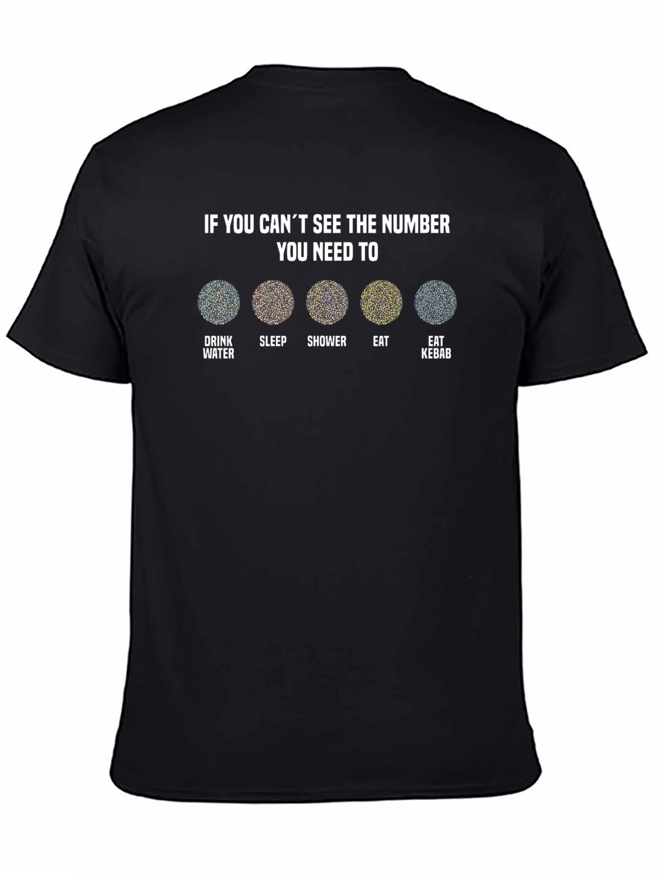 Humorous Cant See The Number T-Shirt