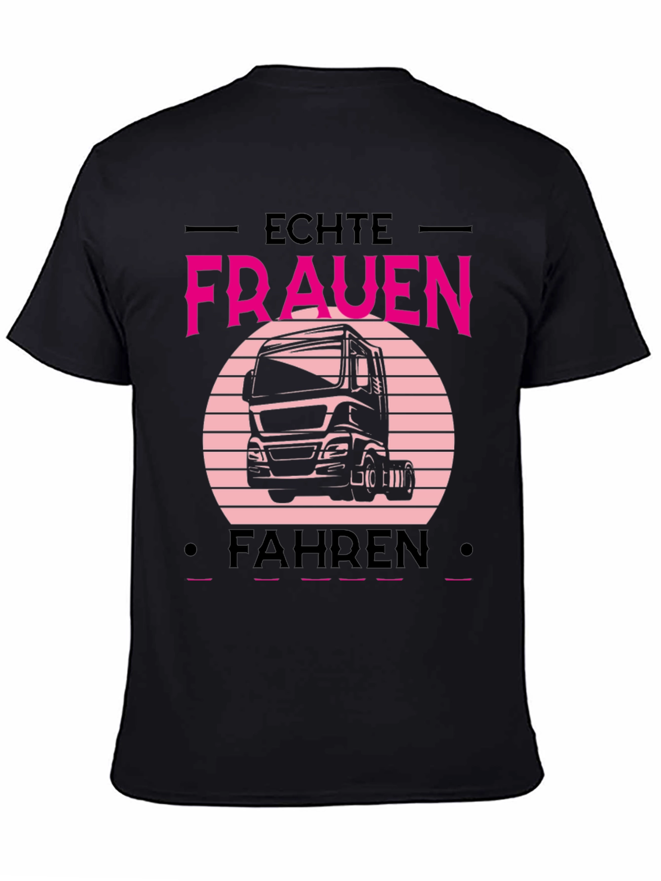 Echte Frauen Fahren Truck T-Shirt