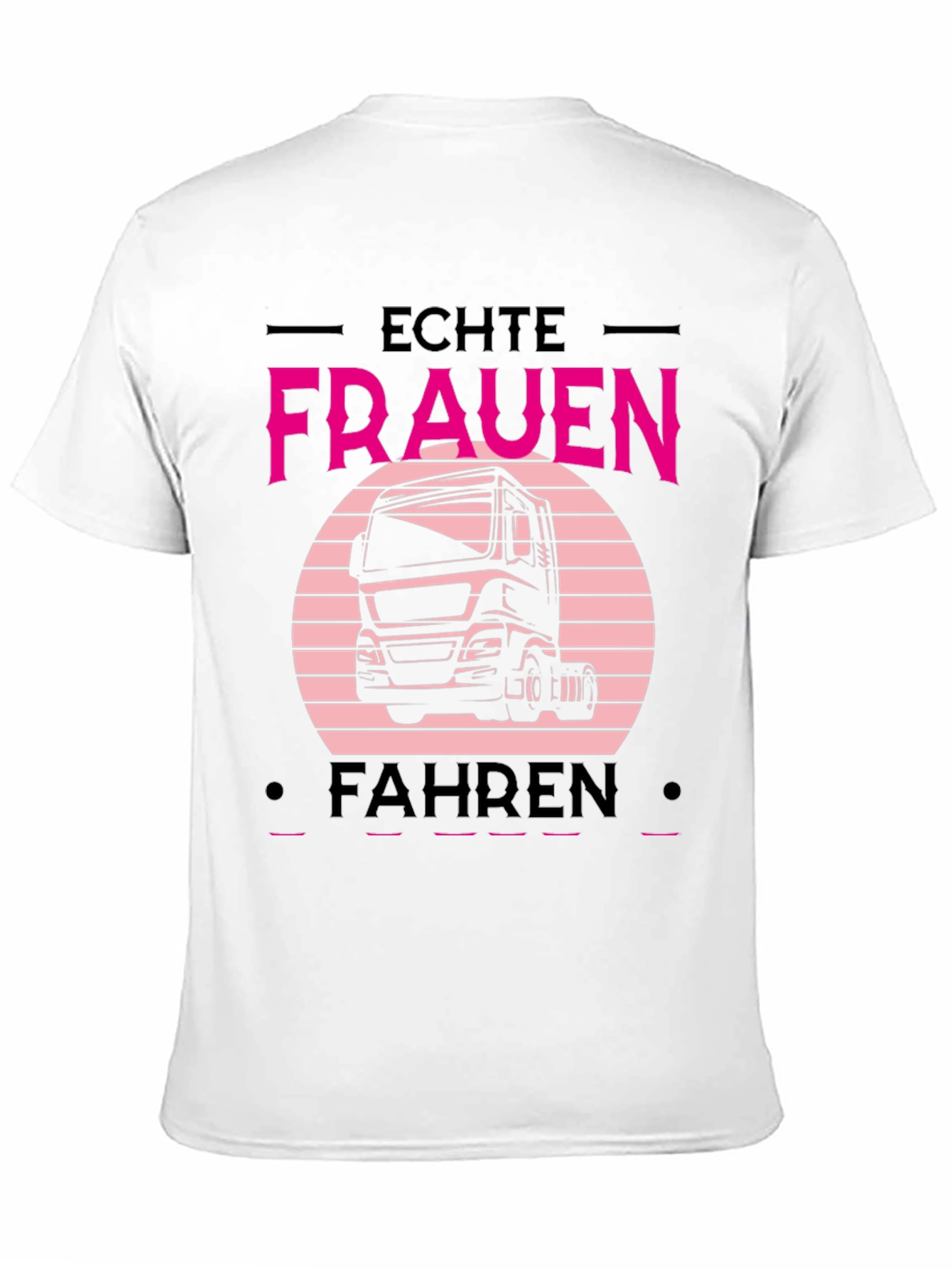 Echte Frauen Fahren Truck T-Shirt