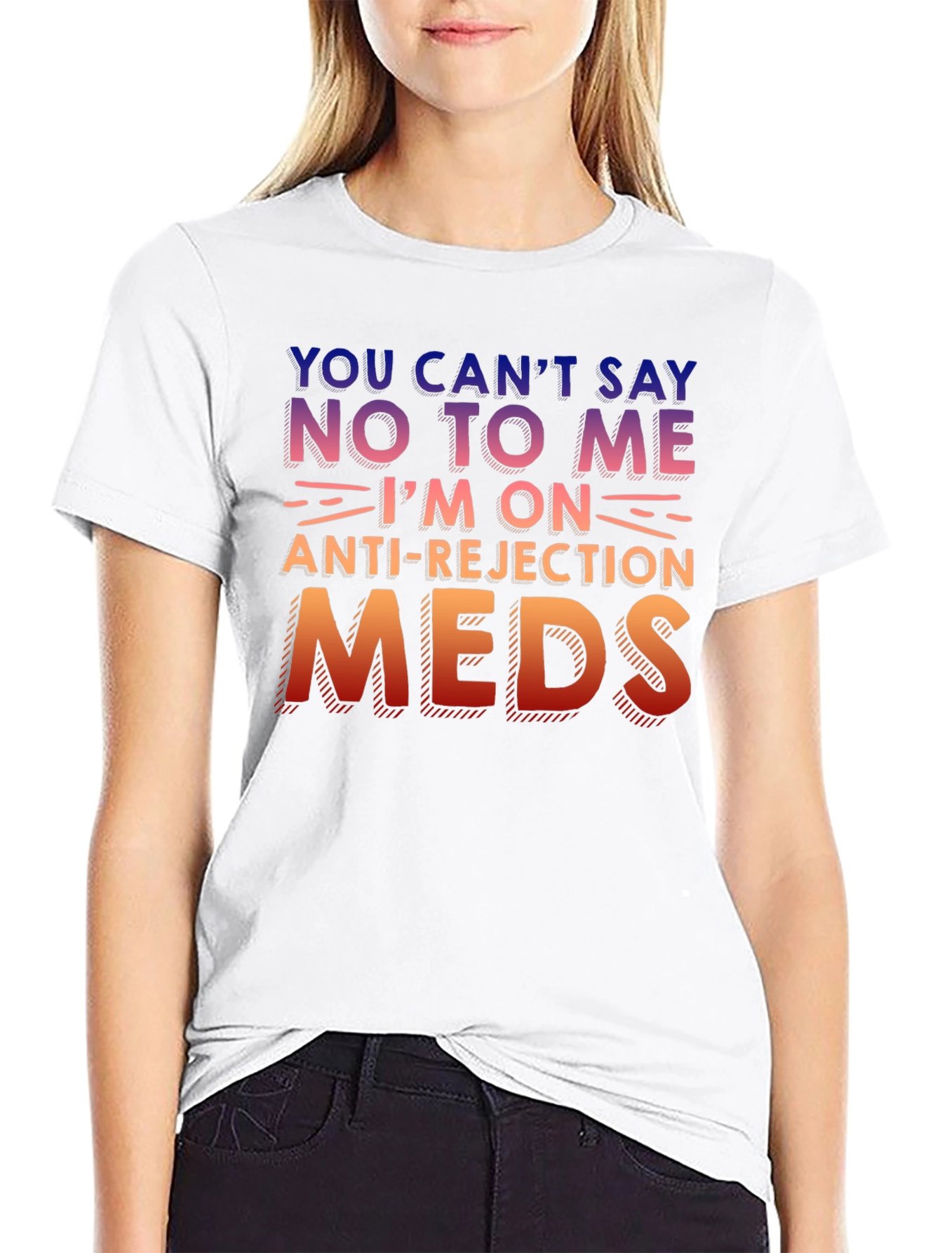 Anti-Rejection Meds Graphic T-Shirt