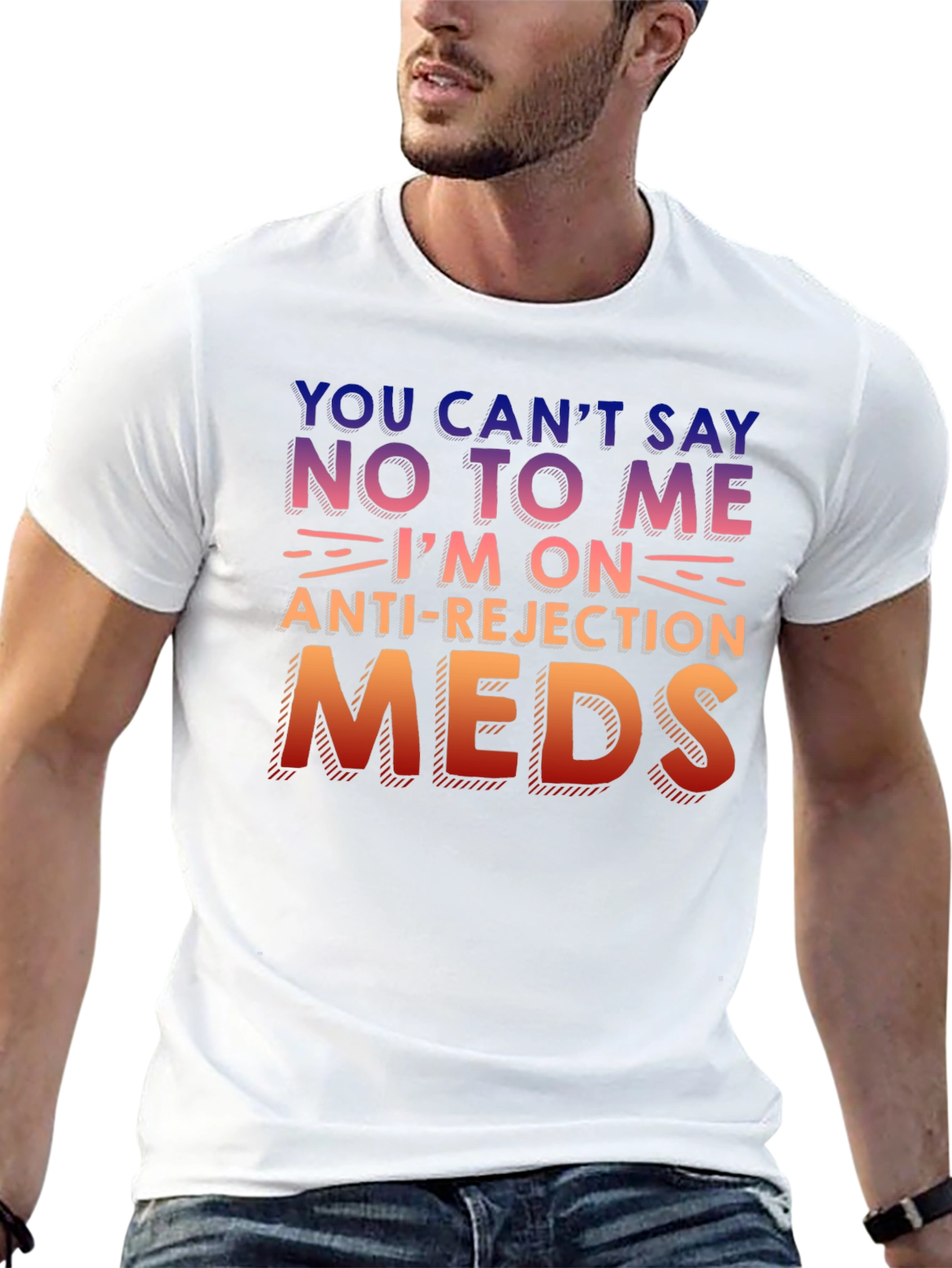 Anti-Rejection Meds Graphic T-Shirt