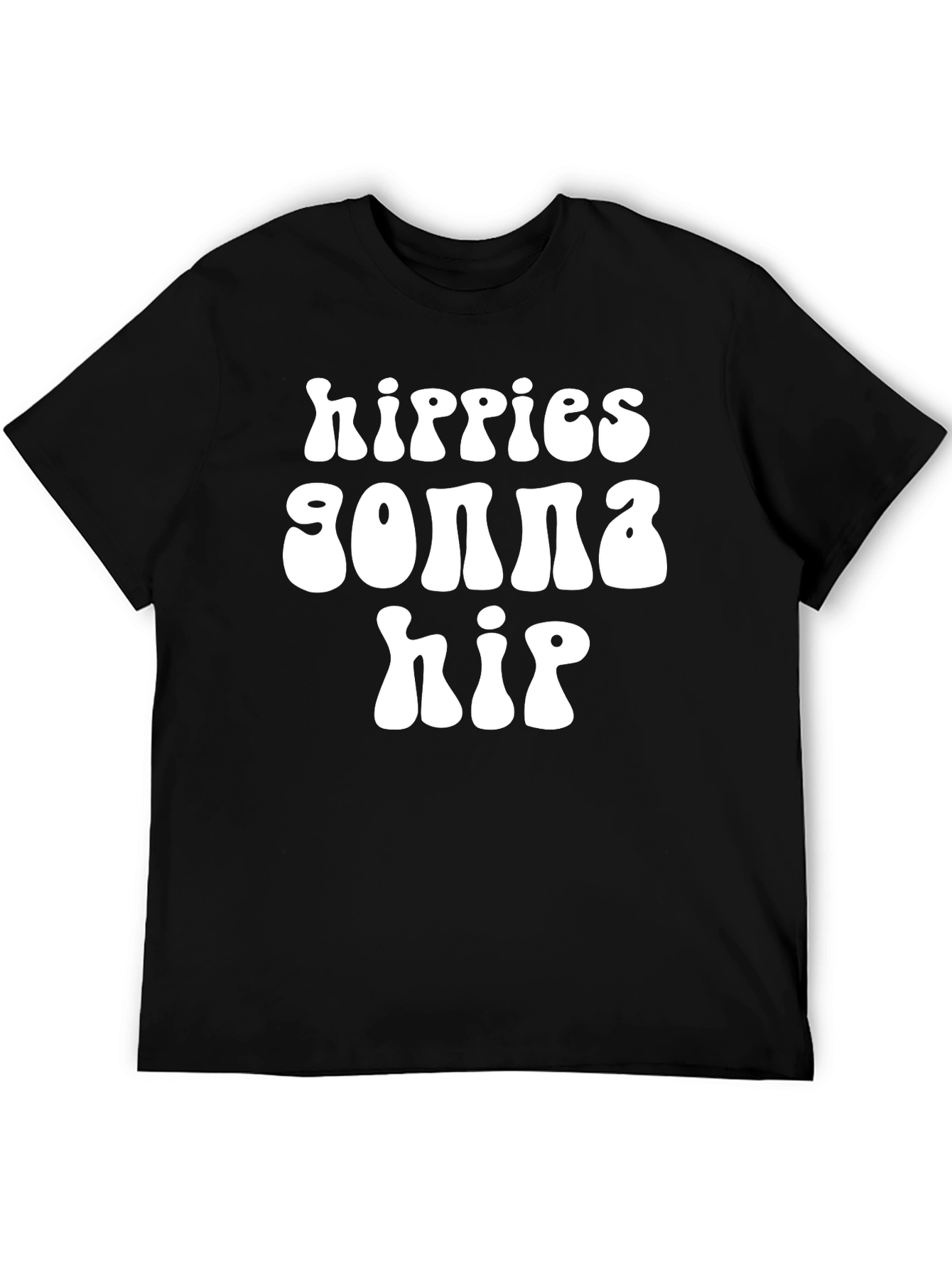 Hippies Gonna Hip Graphic T-Shirt