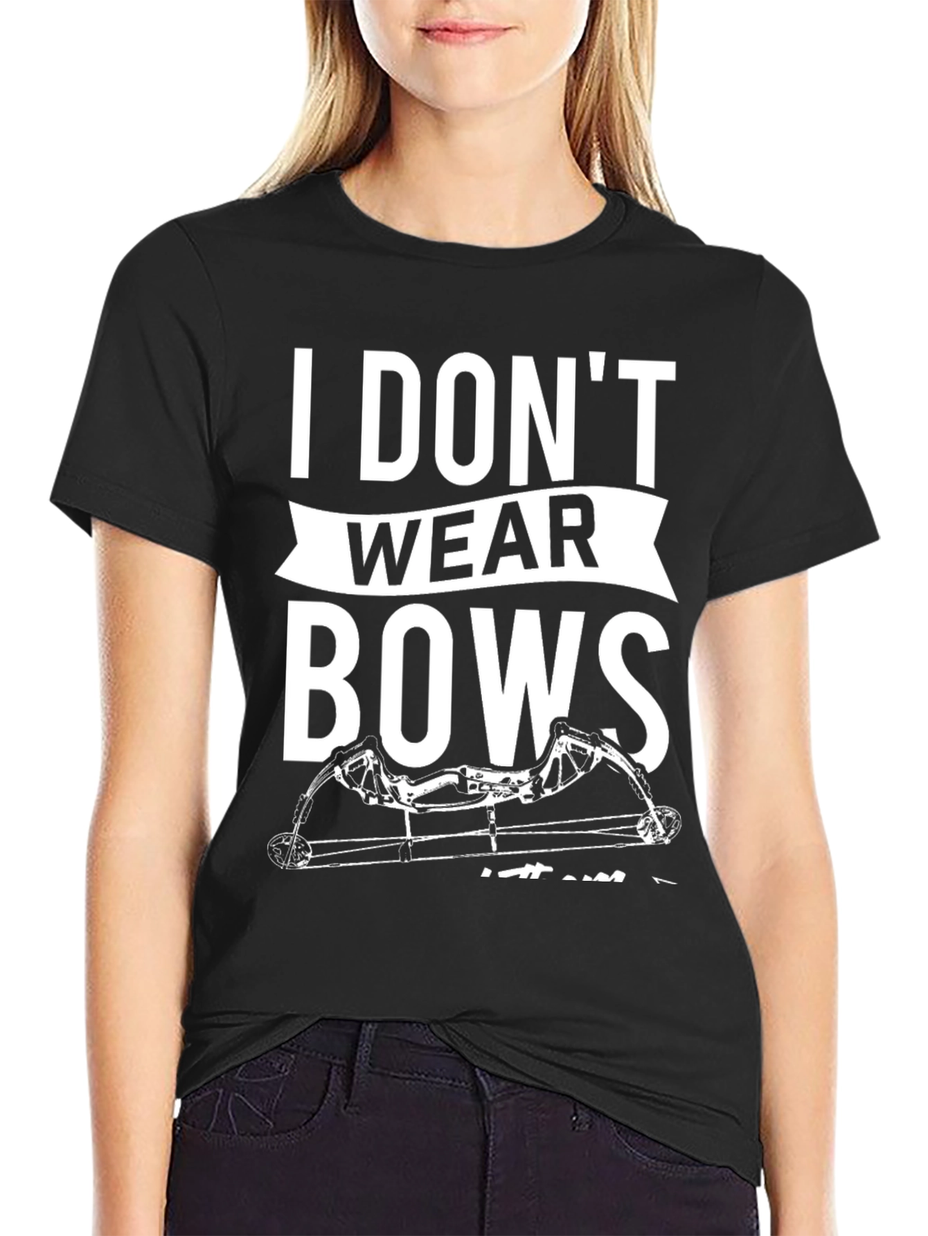 I Dont Wear Bows Mens T-Shirt
