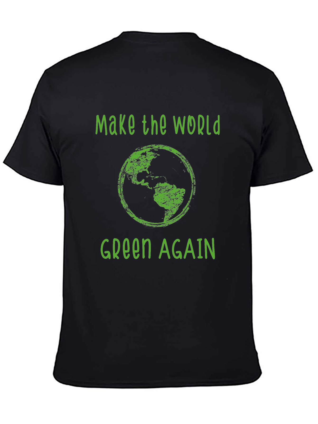 Eco-Friendly Make the World Green Again Graphic T-Shirt