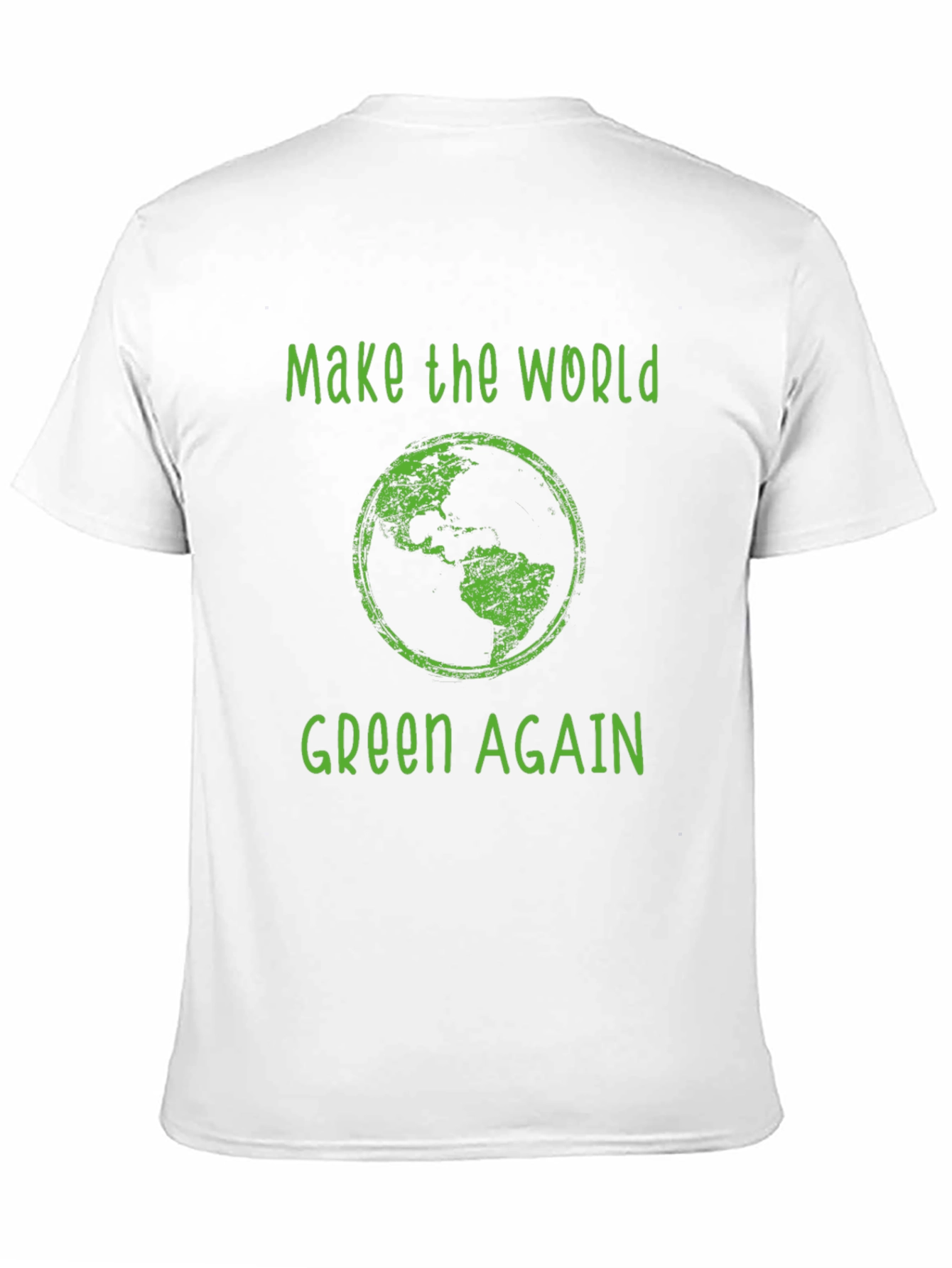 Eco-Friendly Make the World Green Again Graphic T-Shirt