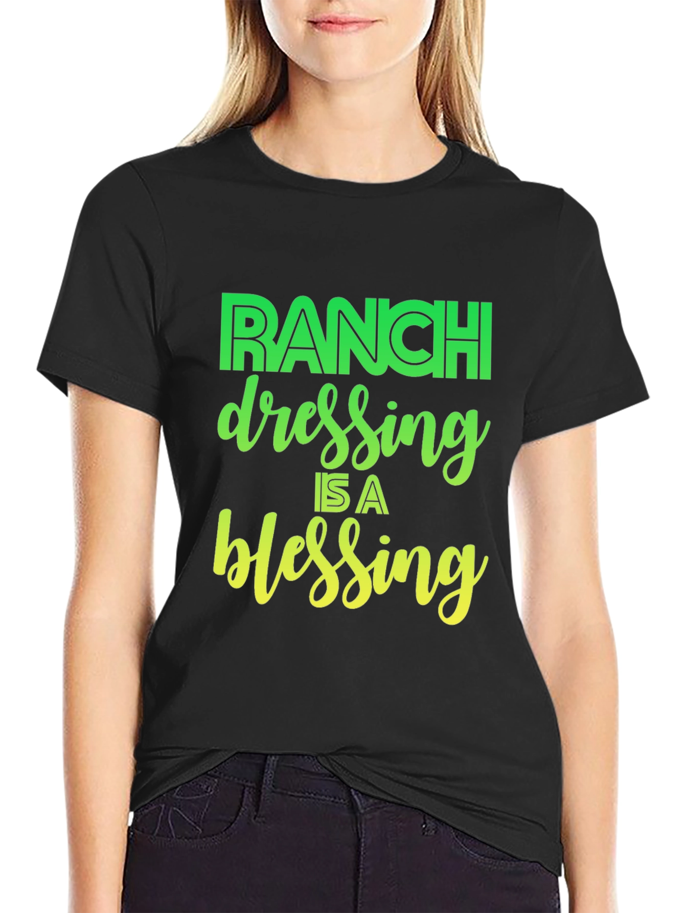 Ranch Dressing Is A Blessing T-Shirt