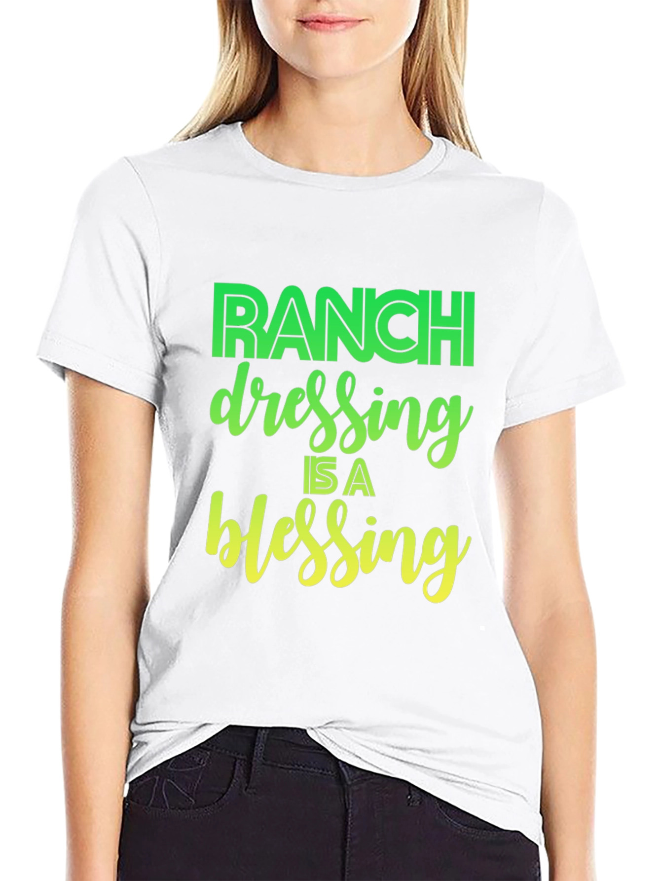 Ranch Dressing Is A Blessing T-Shirt