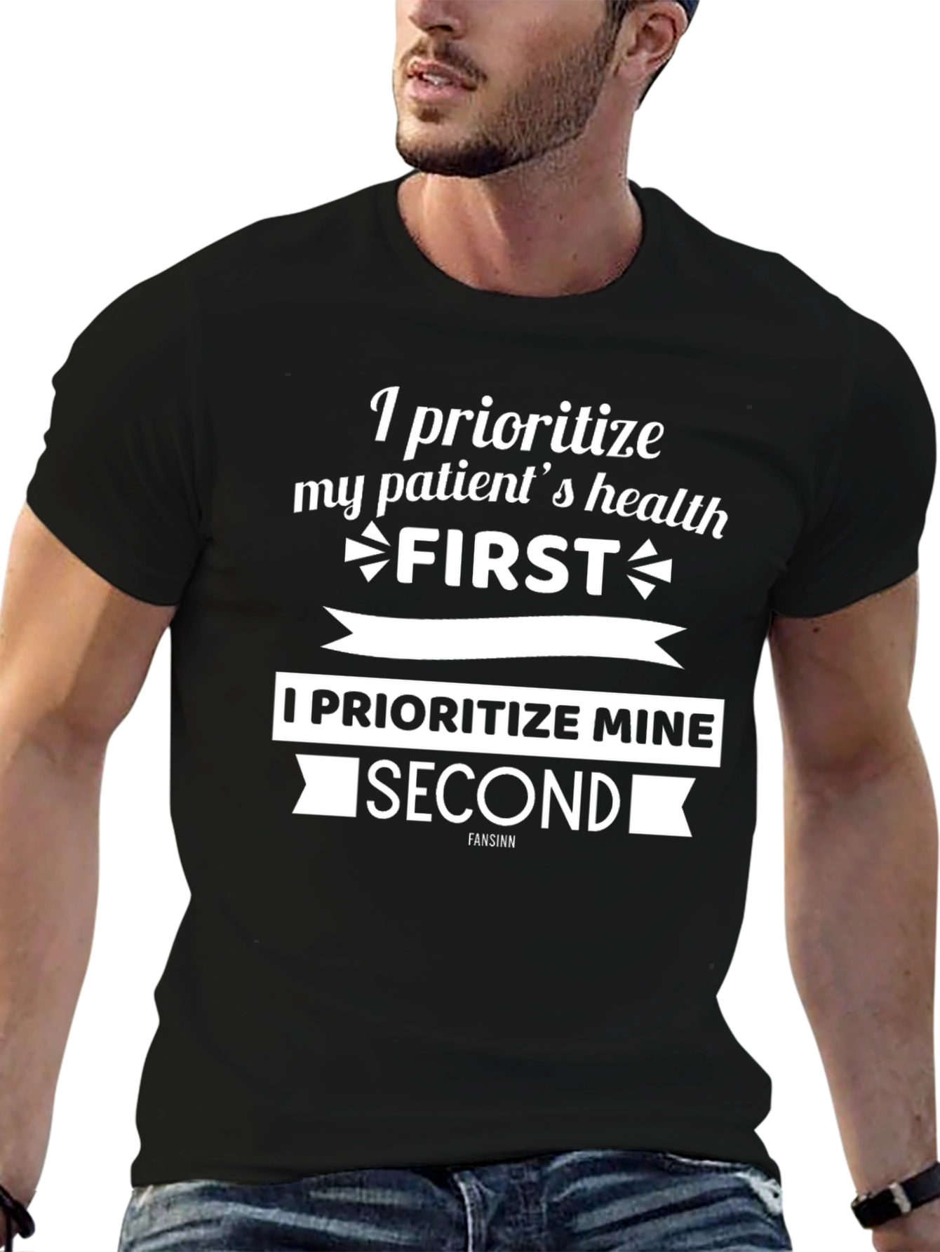 Patient First T-Shirt | Healthcare Hero Tee