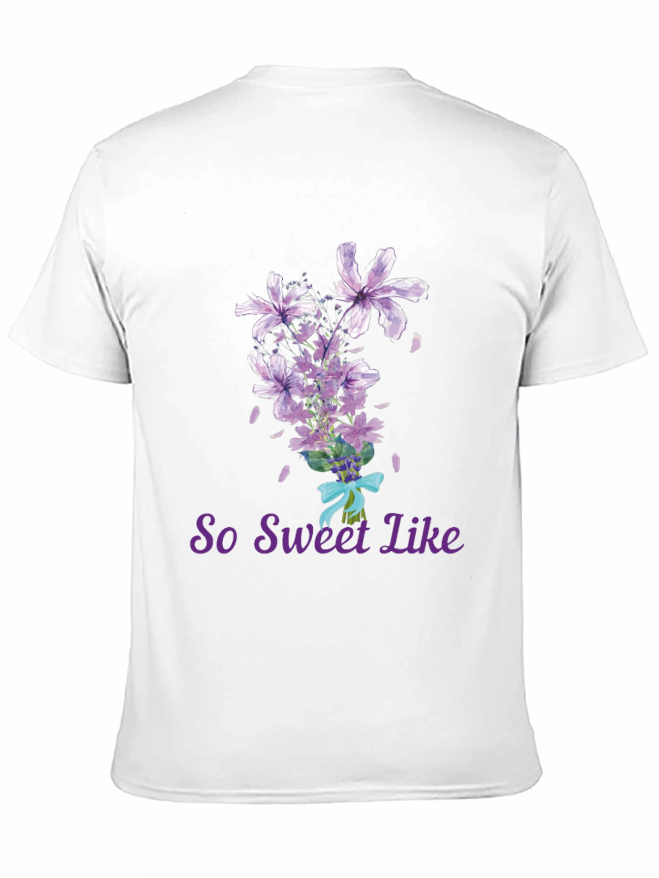So Sweet Like Flowers T-Shirt