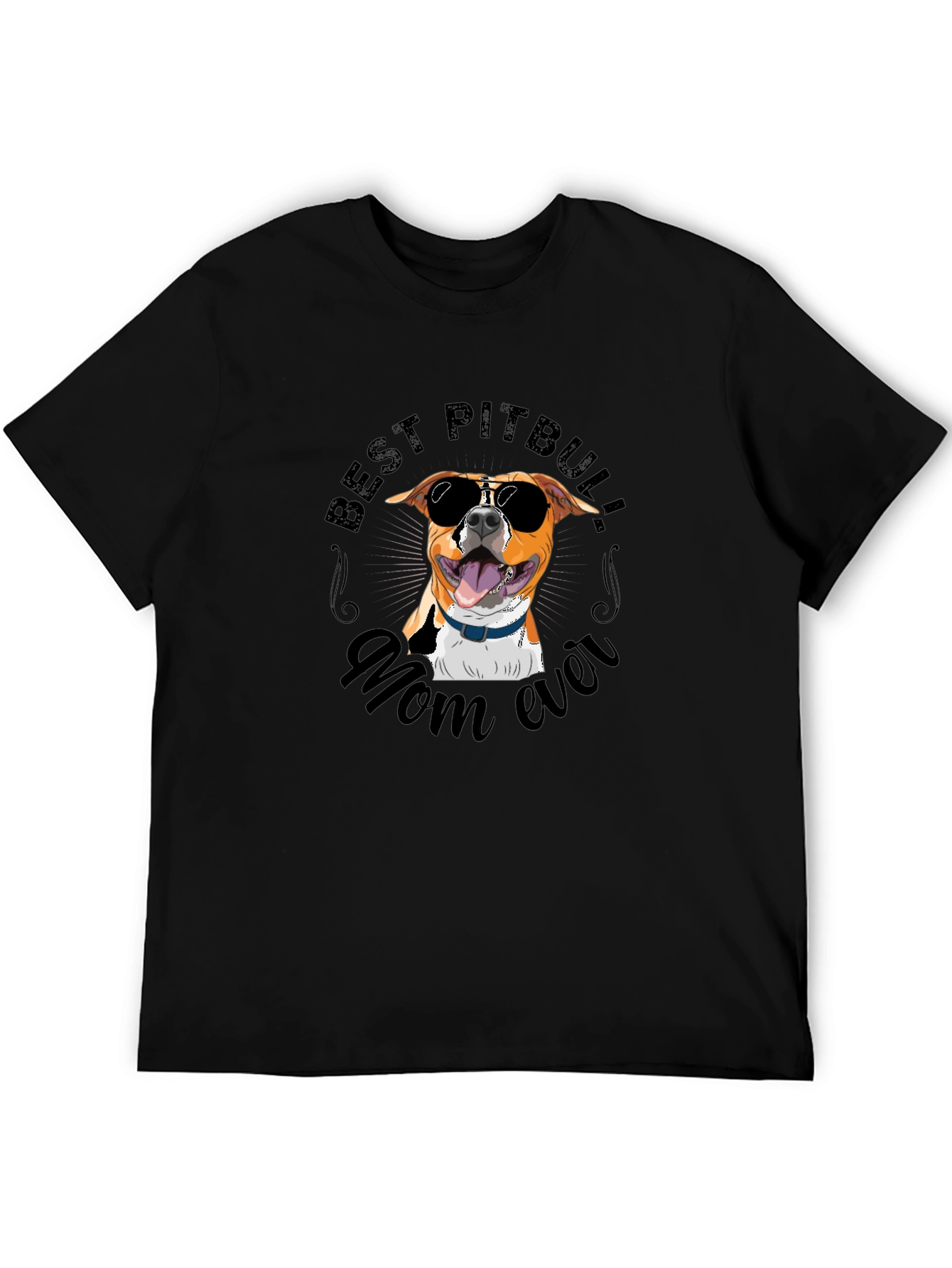 Best Pitbull Mom Ever T-Shirt