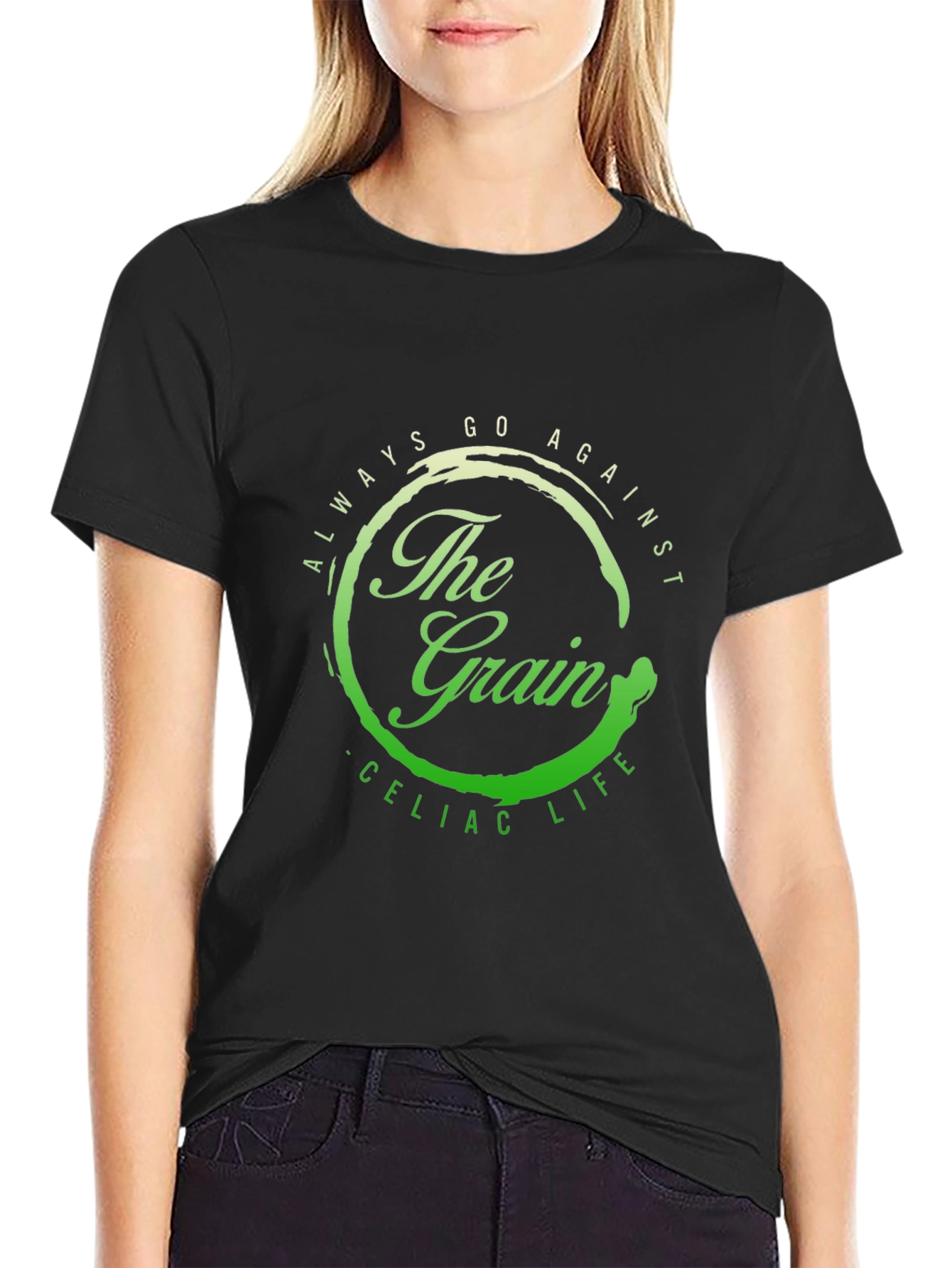 Always Go Against the Grain T-Shirt