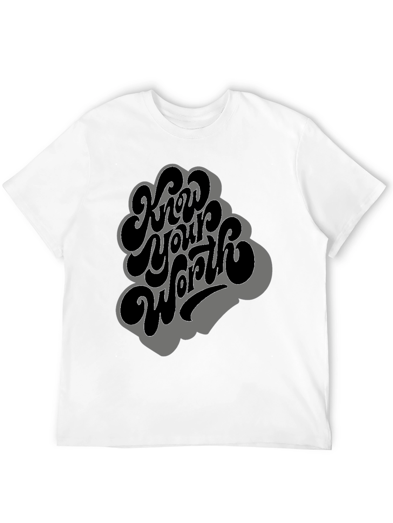 Know Your Worth T-Shirt - Motivational Tee