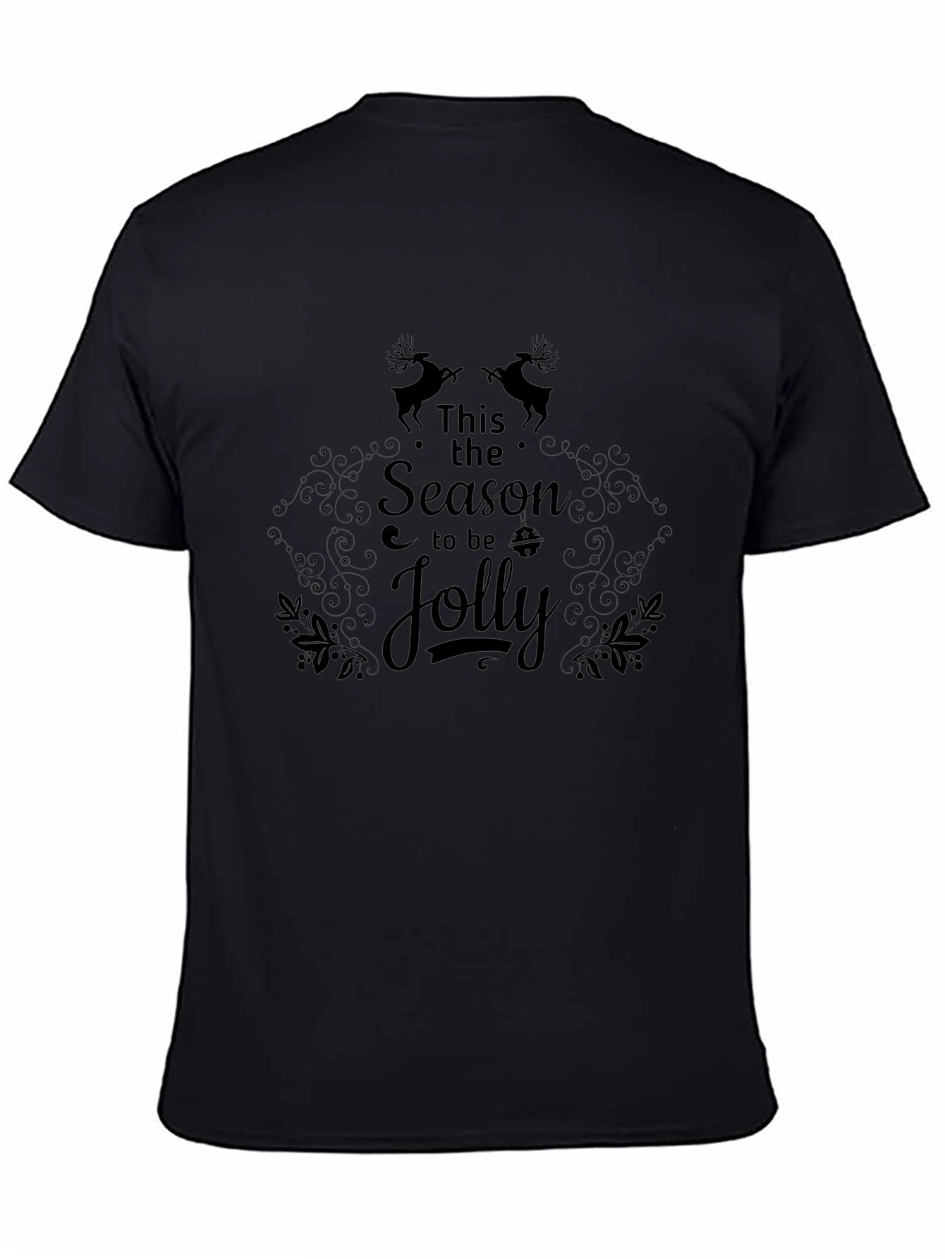 This the Season to be Jolly Black Graphic Tee