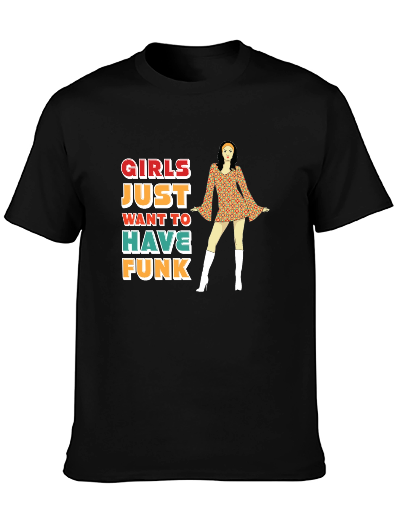 Girls Just Want to Have Funk Retro T-Shirt