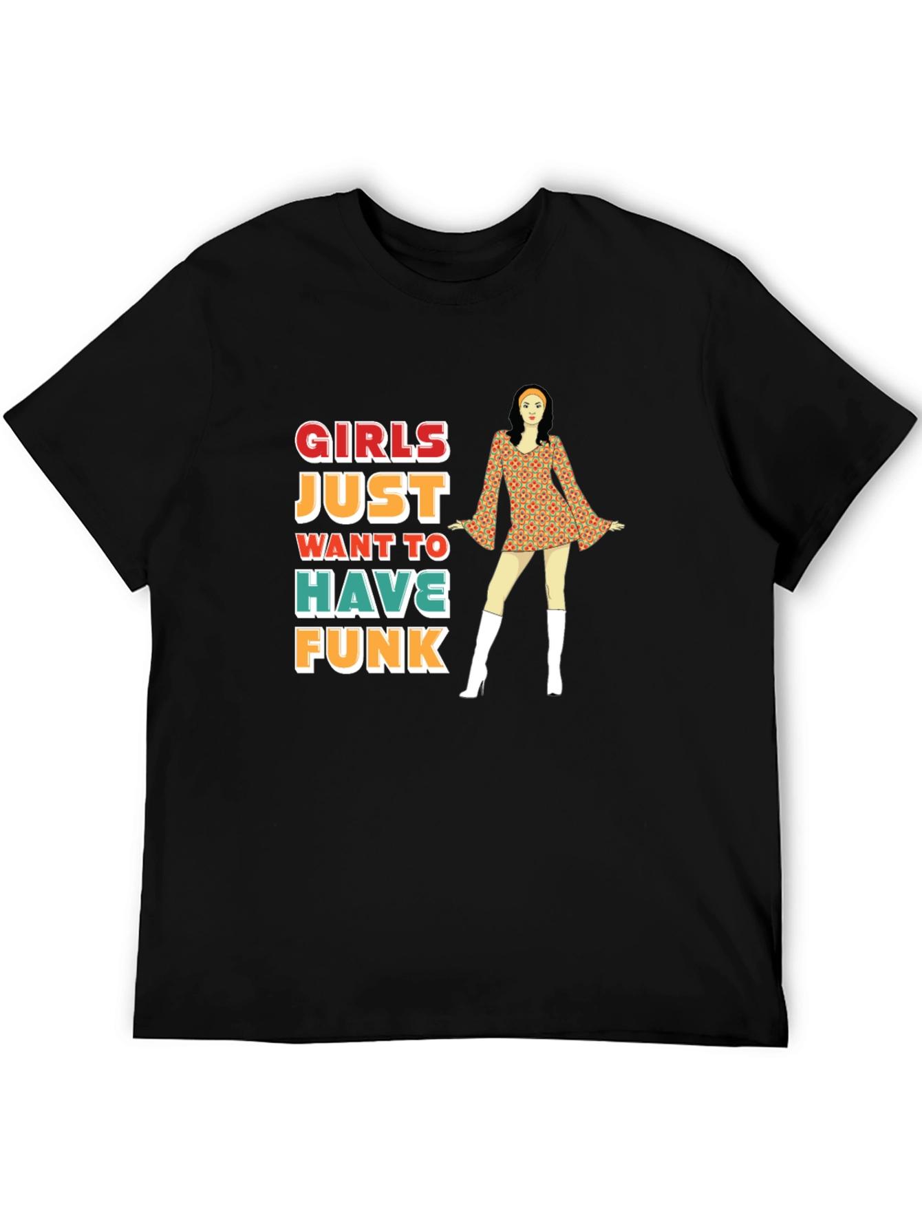 Girls Just Want to Have Funk Retro T-Shirt