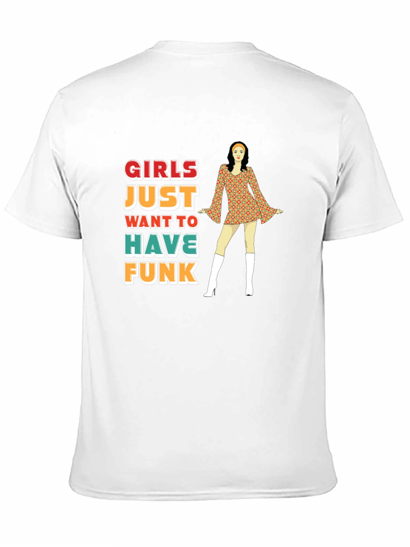 Girls Just Want to Have Funk Retro T-Shirt
