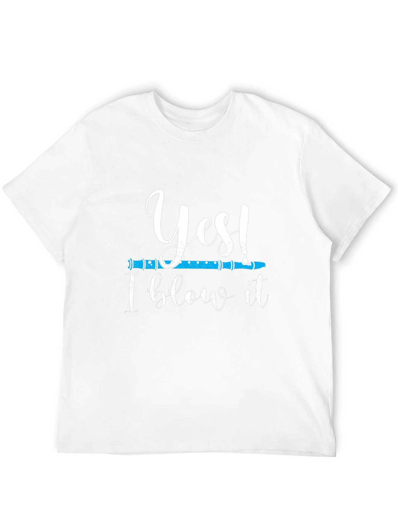 Yes I Blow It T-Shirt - Funny Music Tee