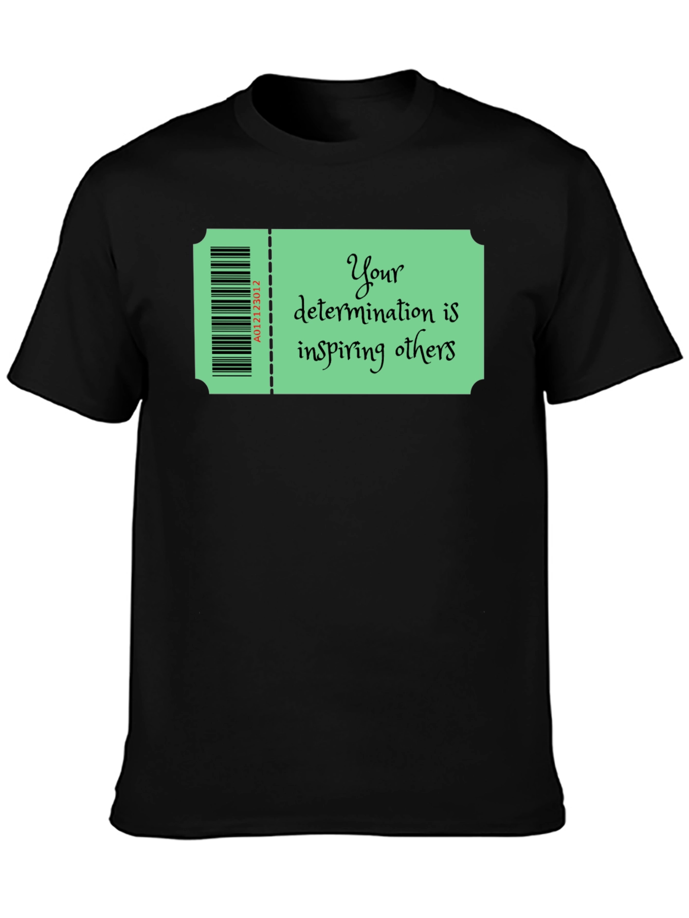 Motivational Ticket Black T-Shirt