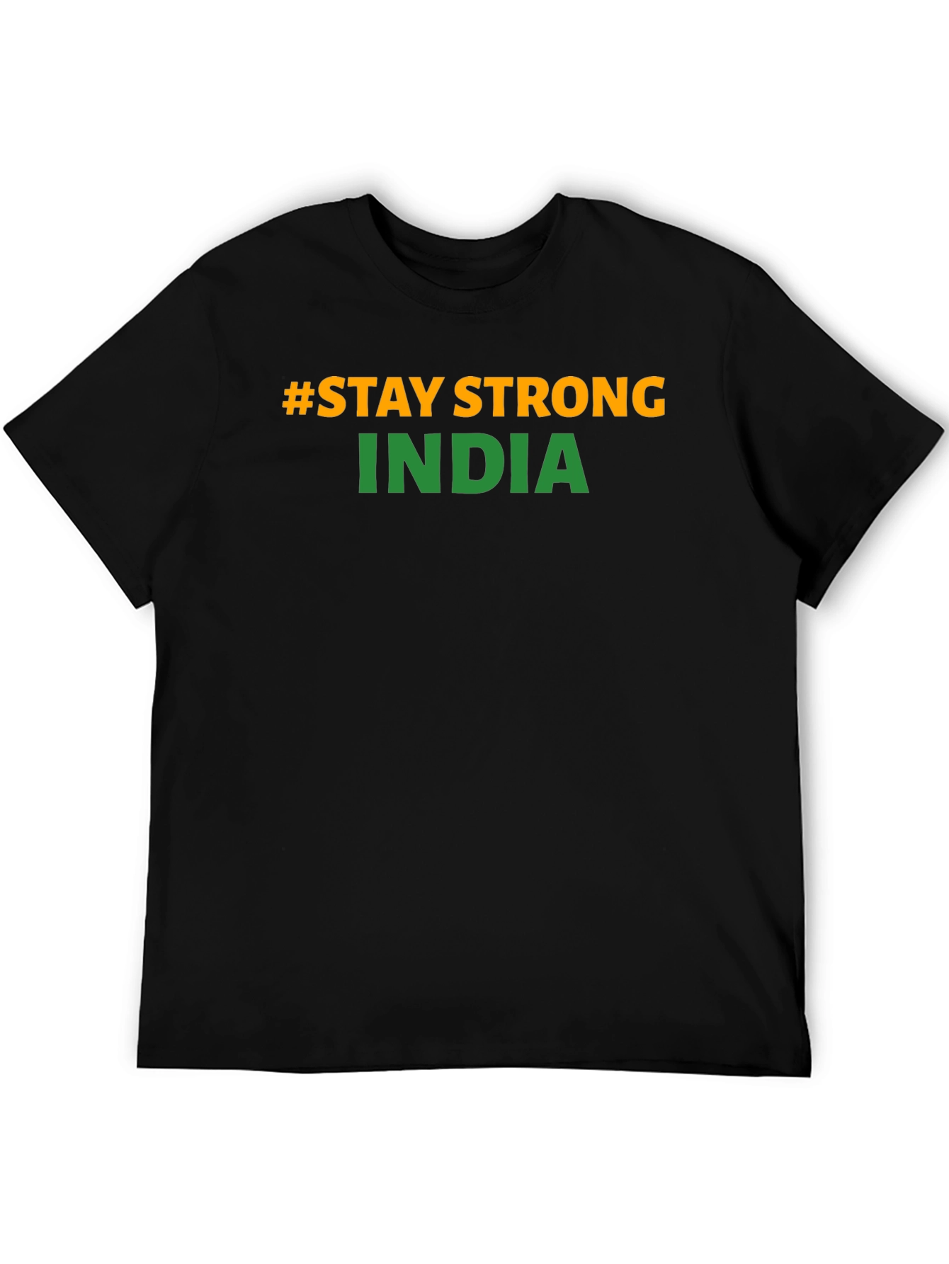 Stay Strong India T-Shirt
