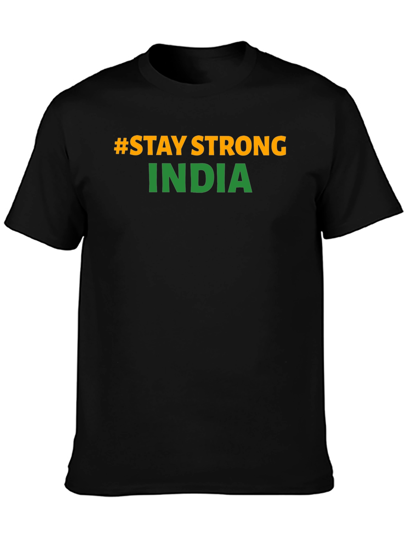 Stay Strong India T-Shirt