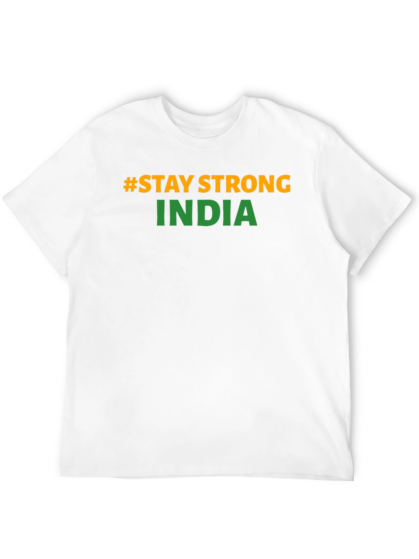 Stay Strong India T-Shirt