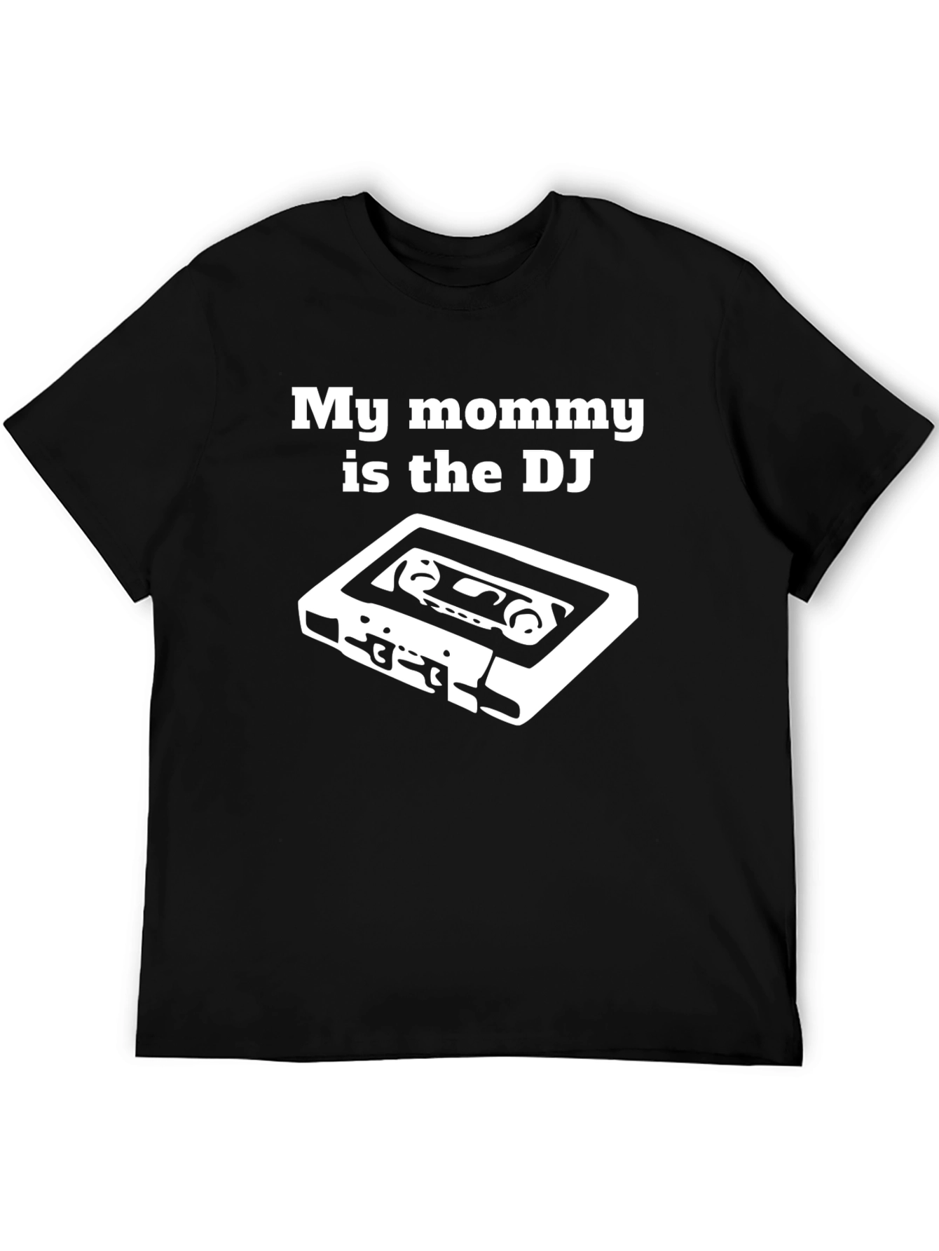 My Mommy is the DJ T-Shirt