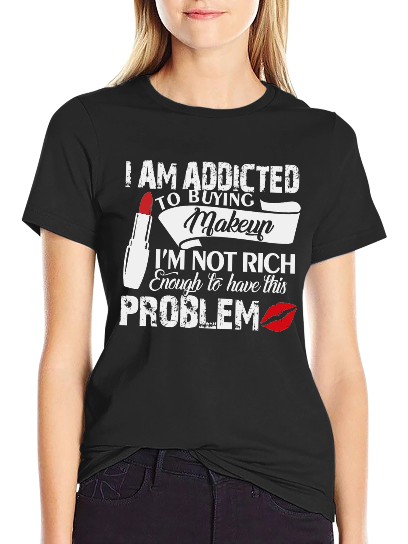 Addicted to Makeup Funny Graphic Tee