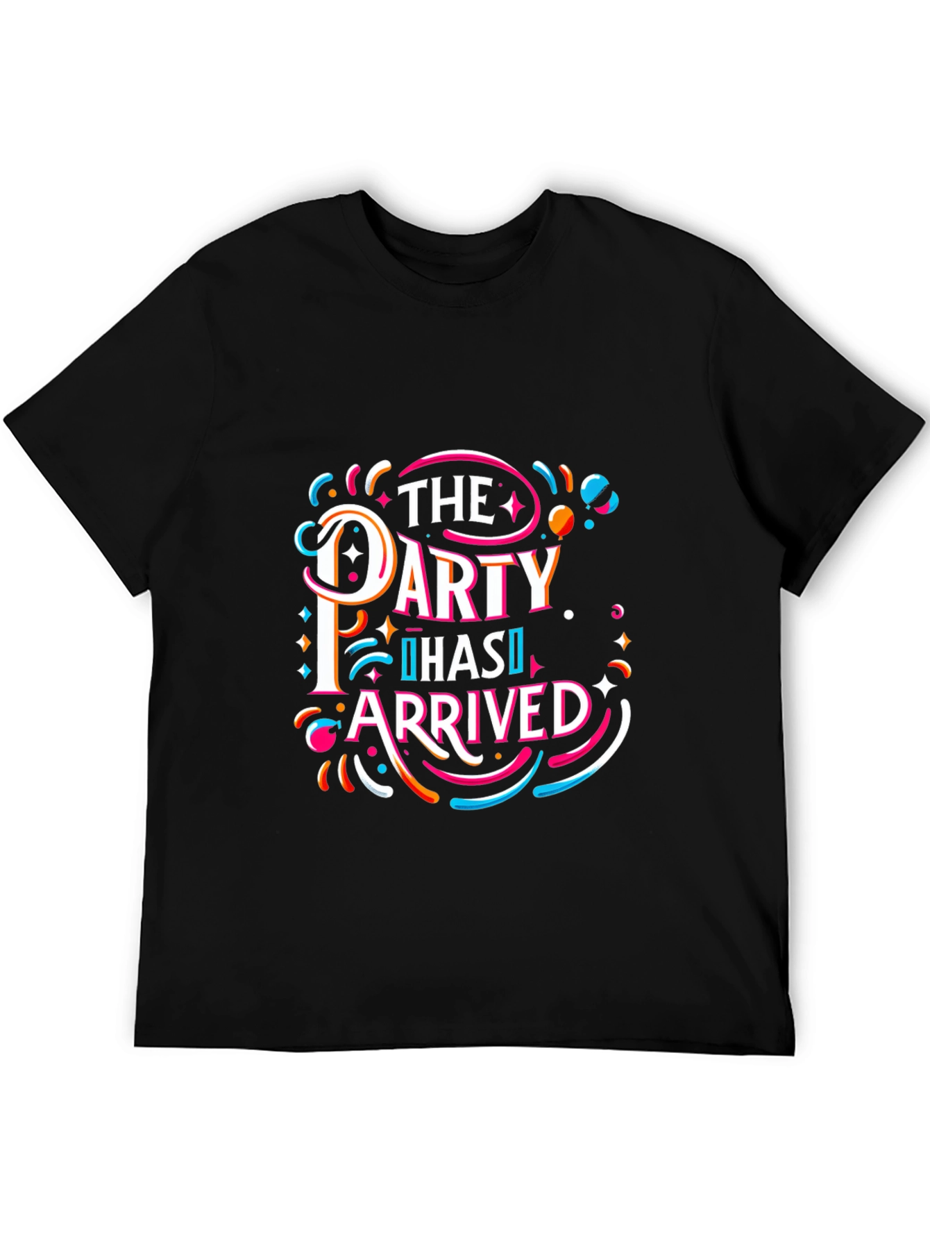 The Party Has Arrived Graphic T-Shirt