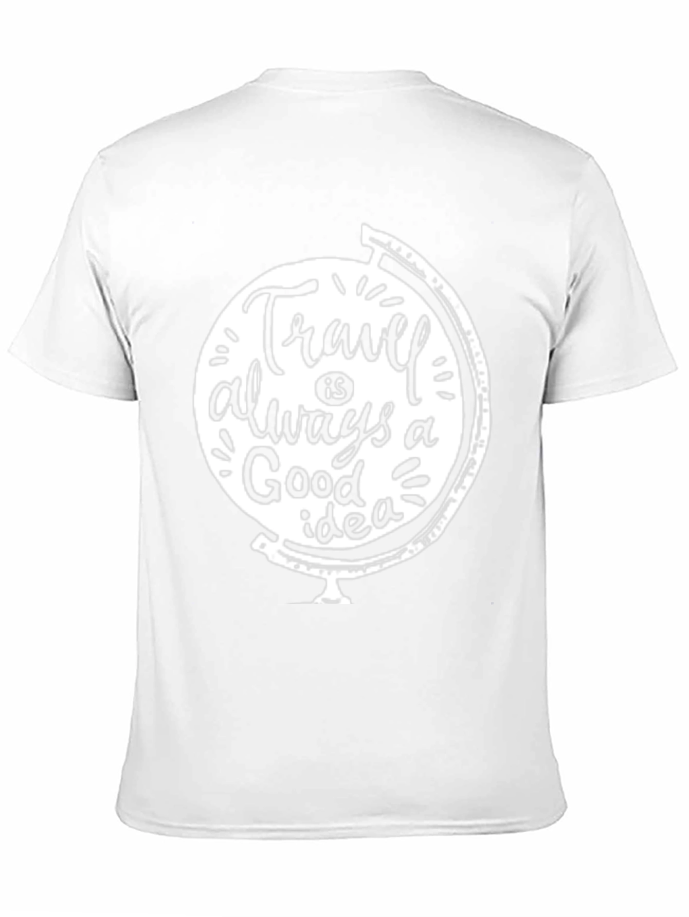 Travel is Always a Good Idea Graphic T-Shirt
