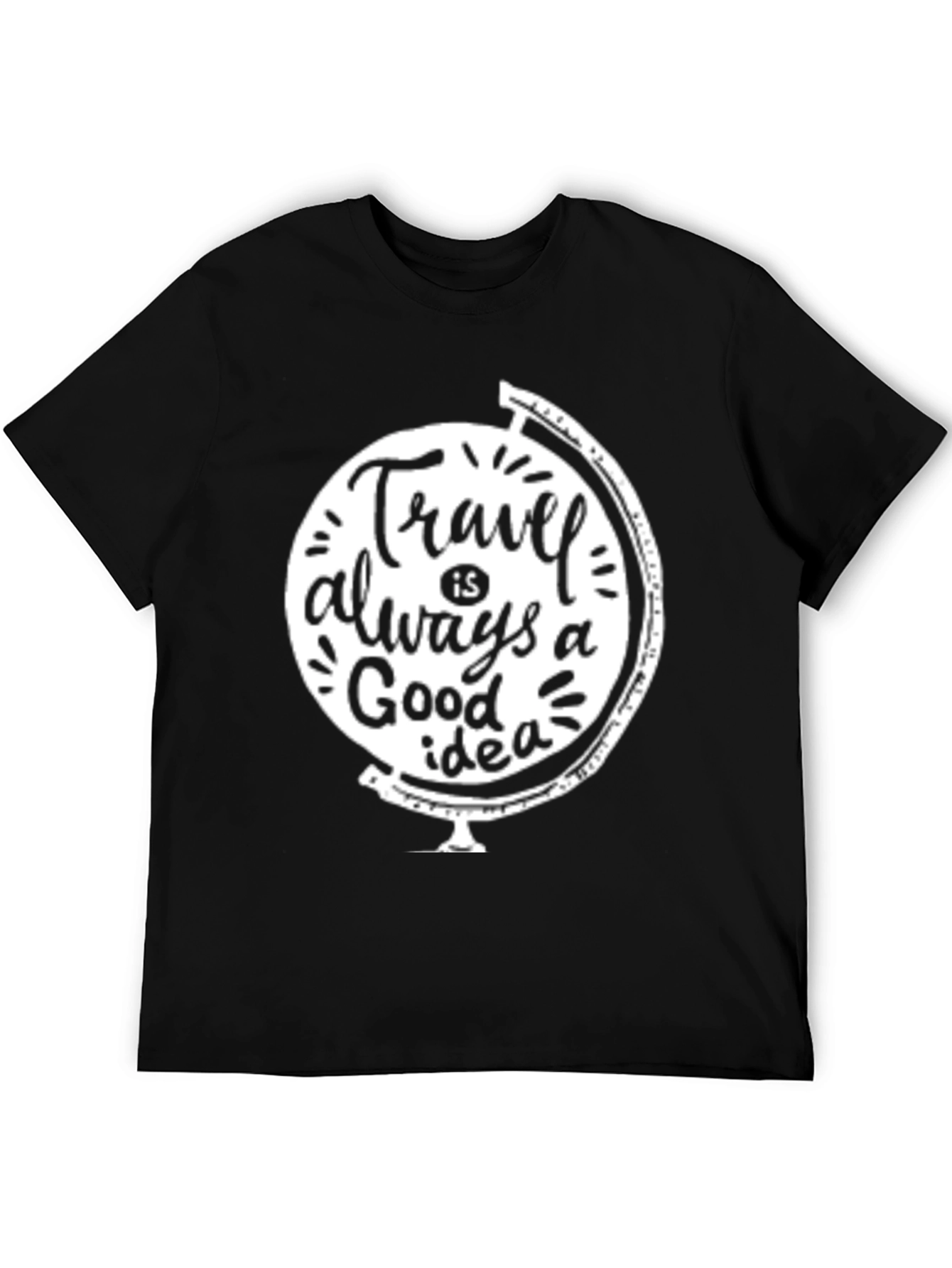 Travel is Always a Good Idea Graphic T-Shirt