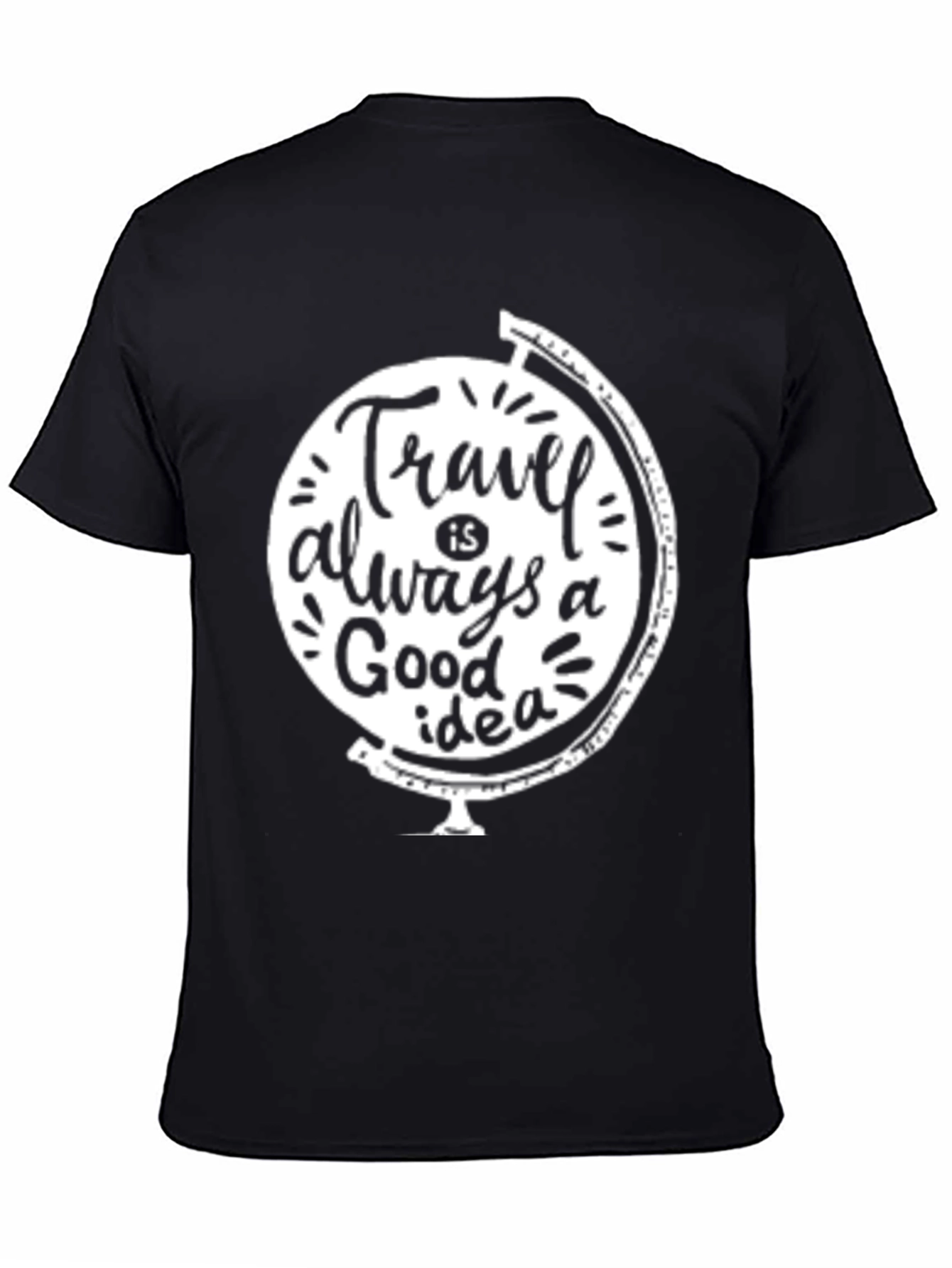 Travel is Always a Good Idea Graphic T-Shirt