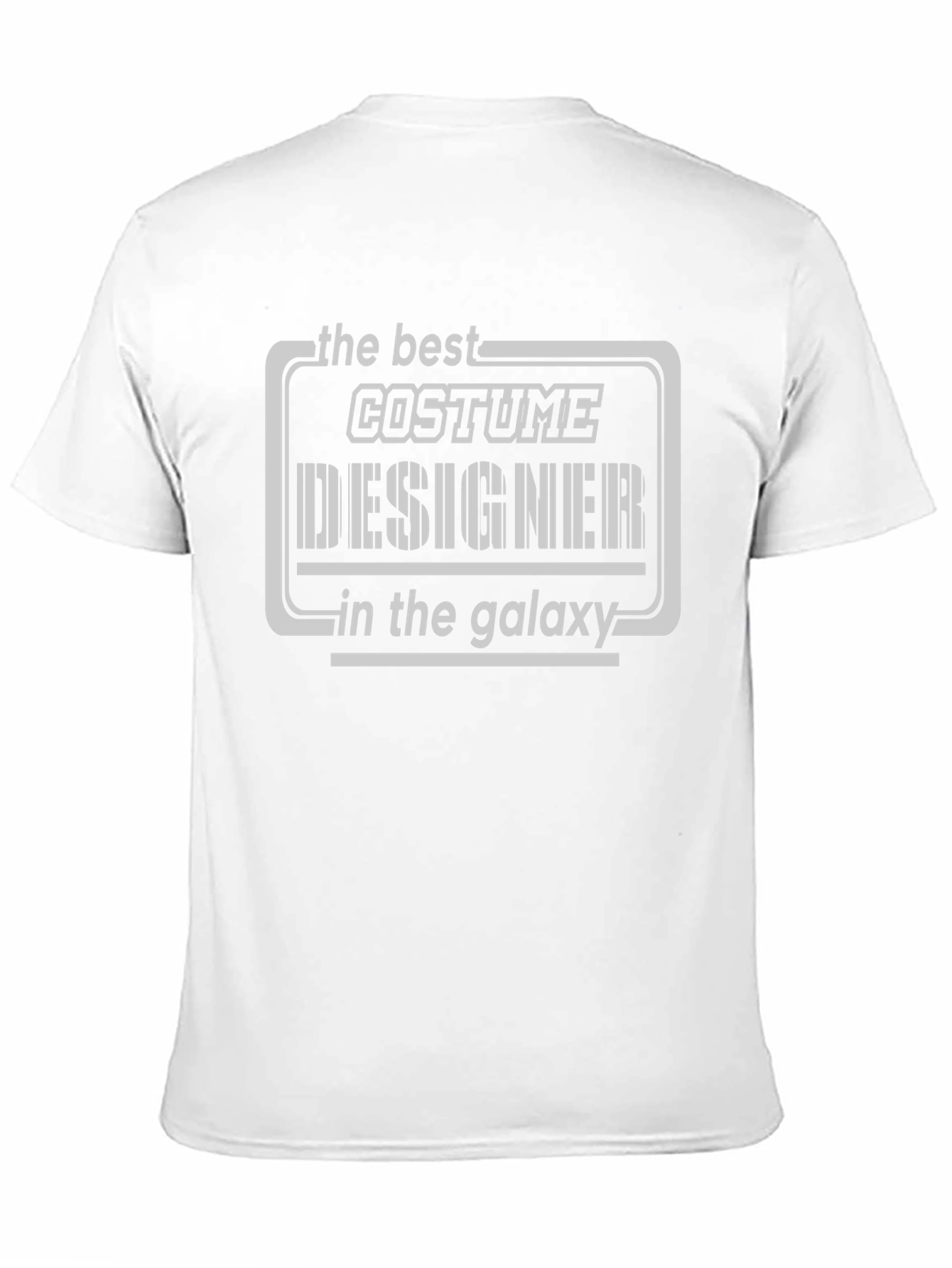 Costume Designer T-Shirt - Best in the Galaxy!
