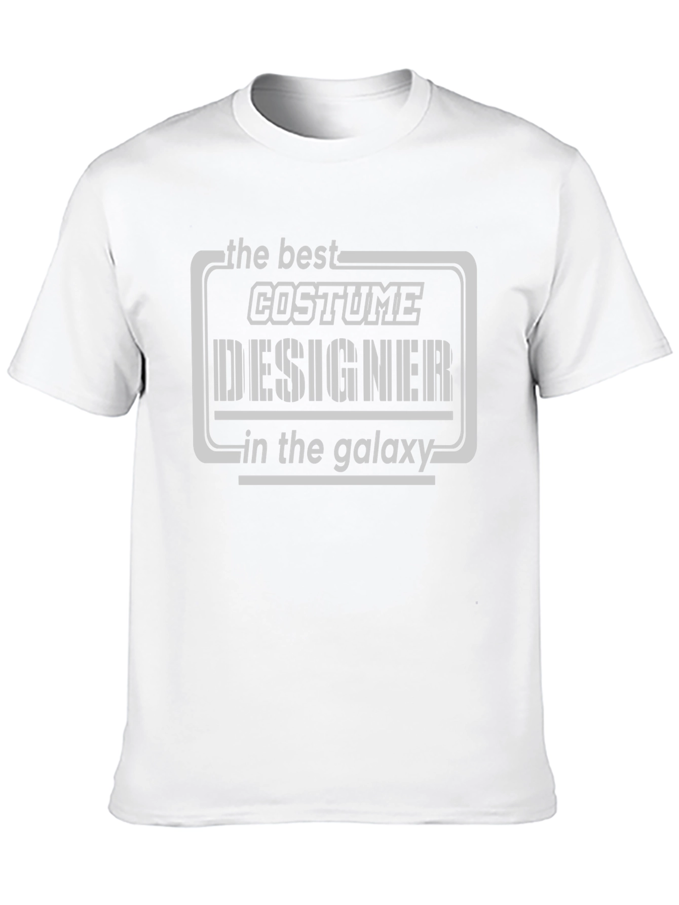 Costume Designer T-Shirt - Best in the Galaxy!