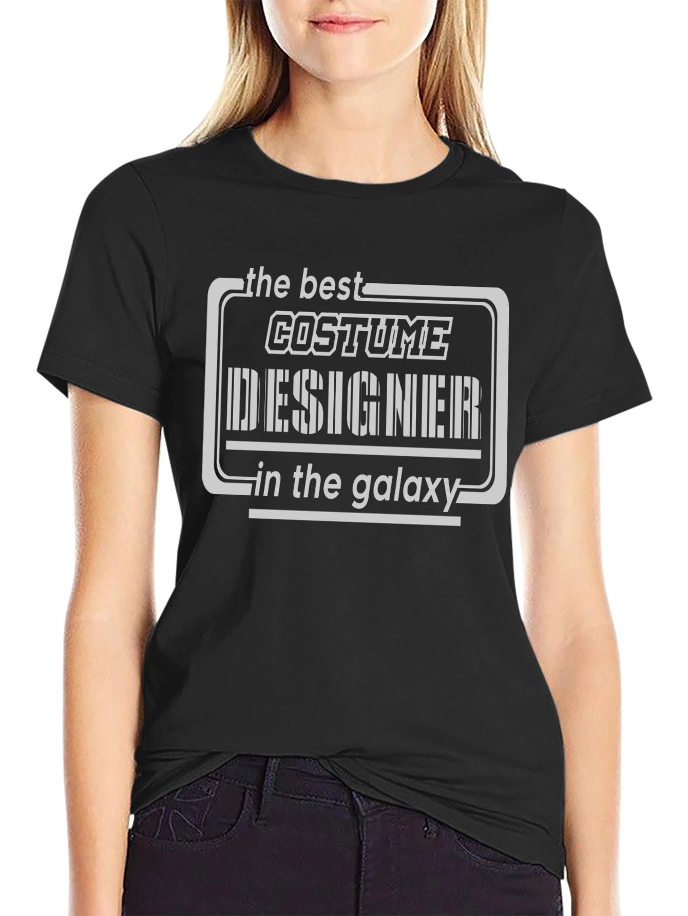 Costume Designer T-Shirt - Best in the Galaxy!