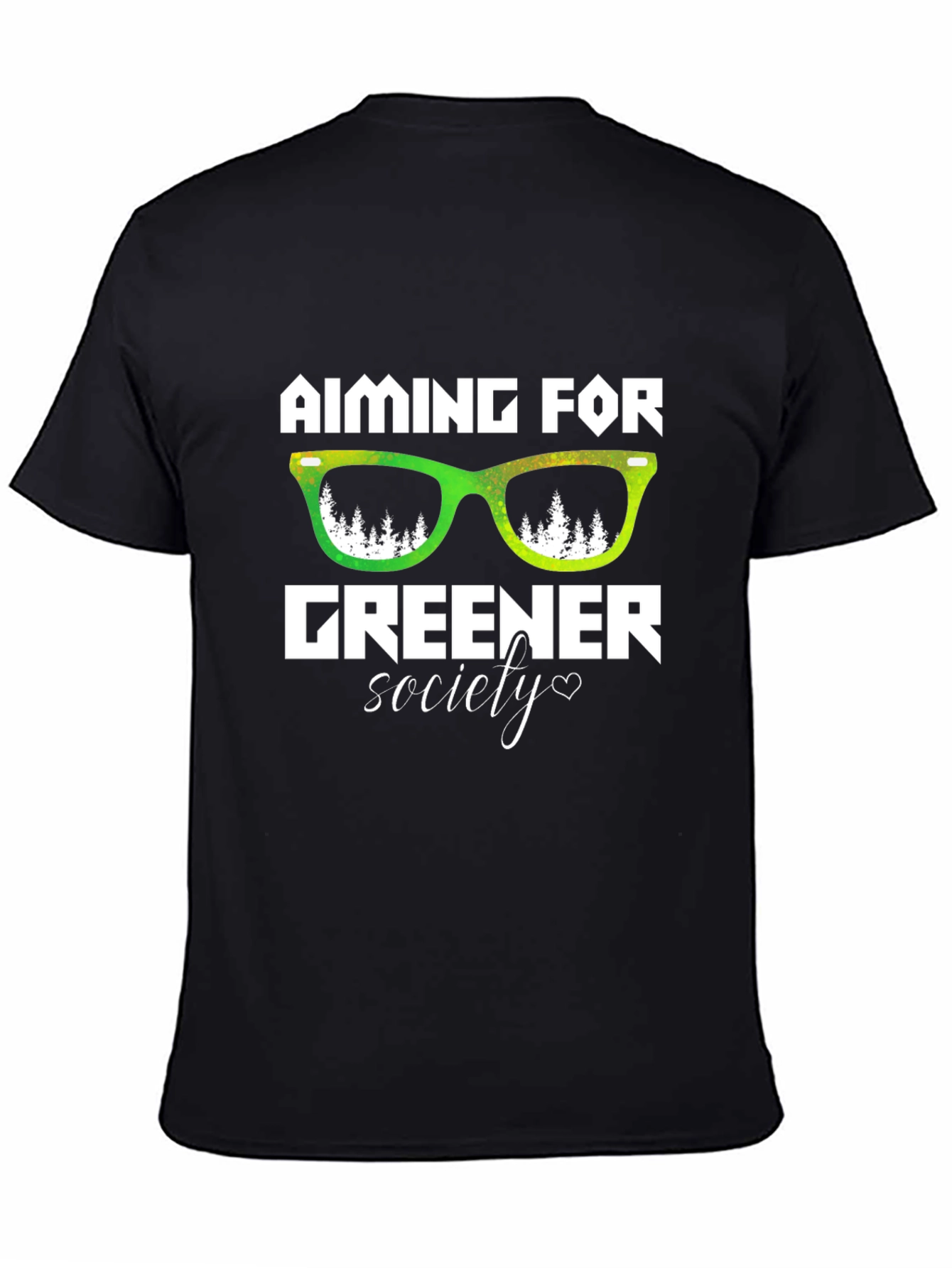 Aiming for Greener Society Tee