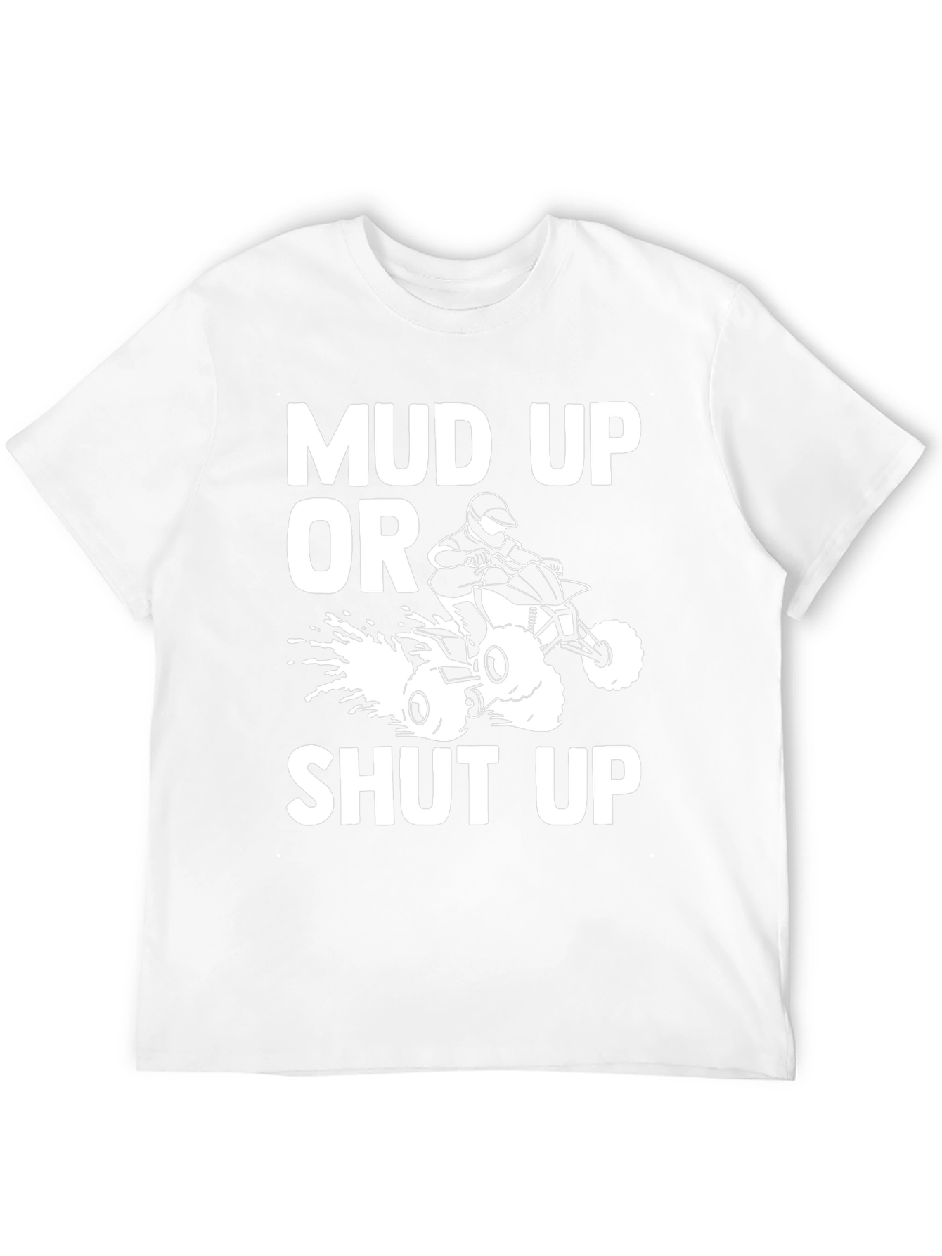 Mud Up or Shut Up Black Graphic Tee