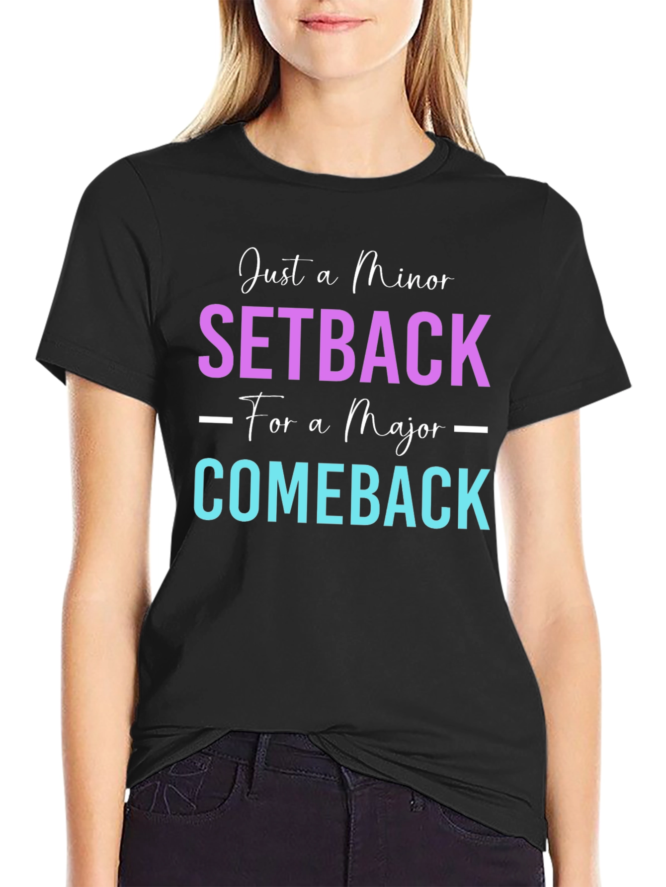 Minor Setback Major Comeback Graphic Tee