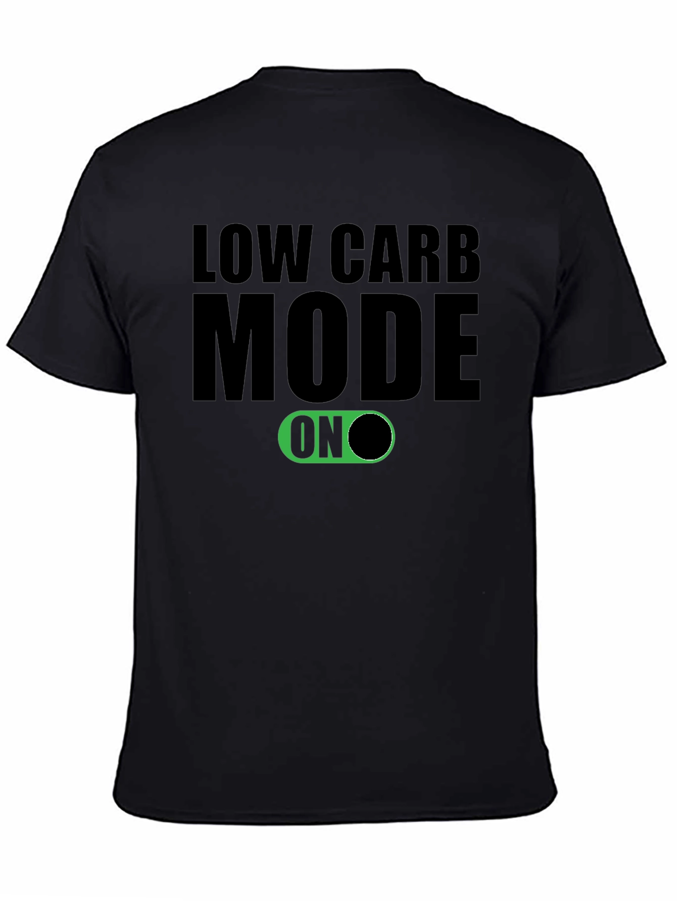 Low Carb Mode On T-Shirt