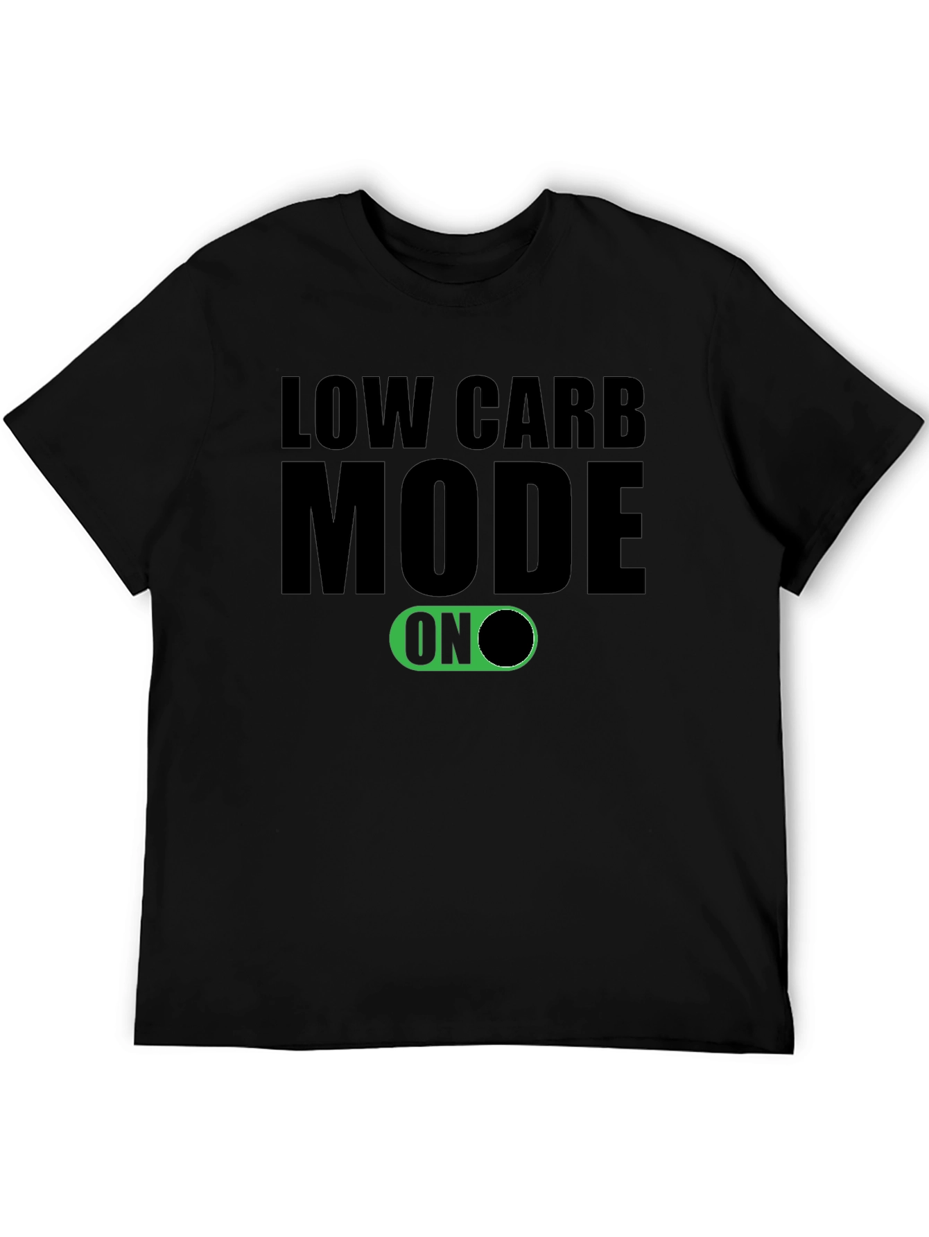Low Carb Mode On T-Shirt