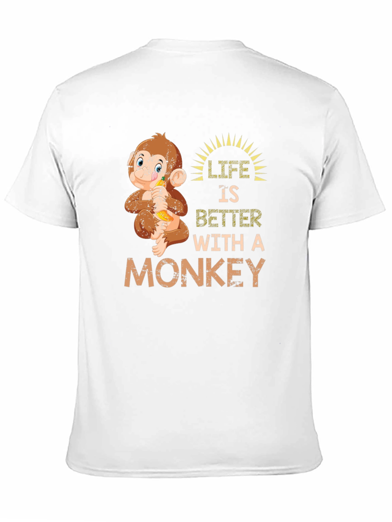 Life is Better with a Monkey T-Shirt