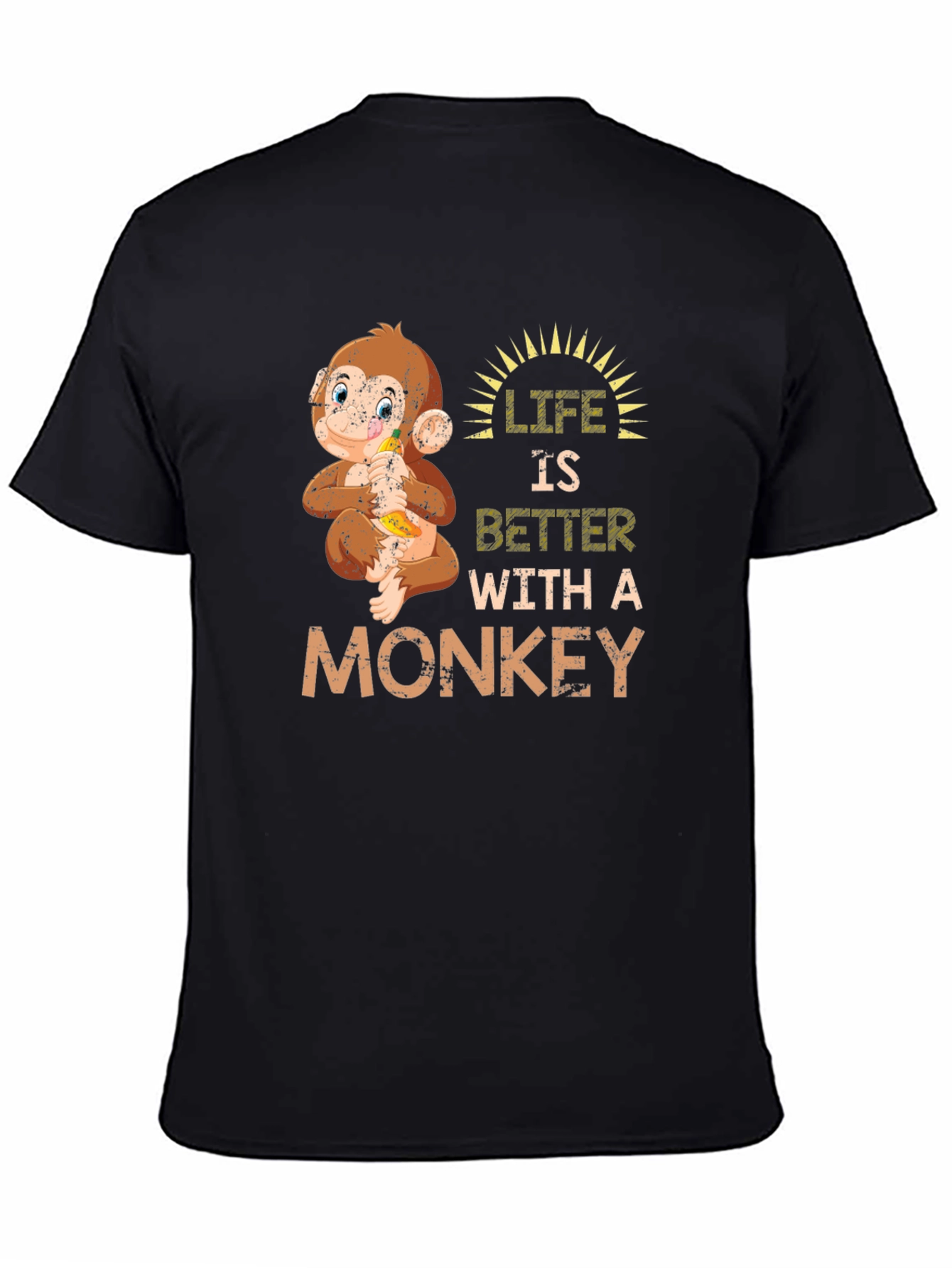Life is Better with a Monkey T-Shirt