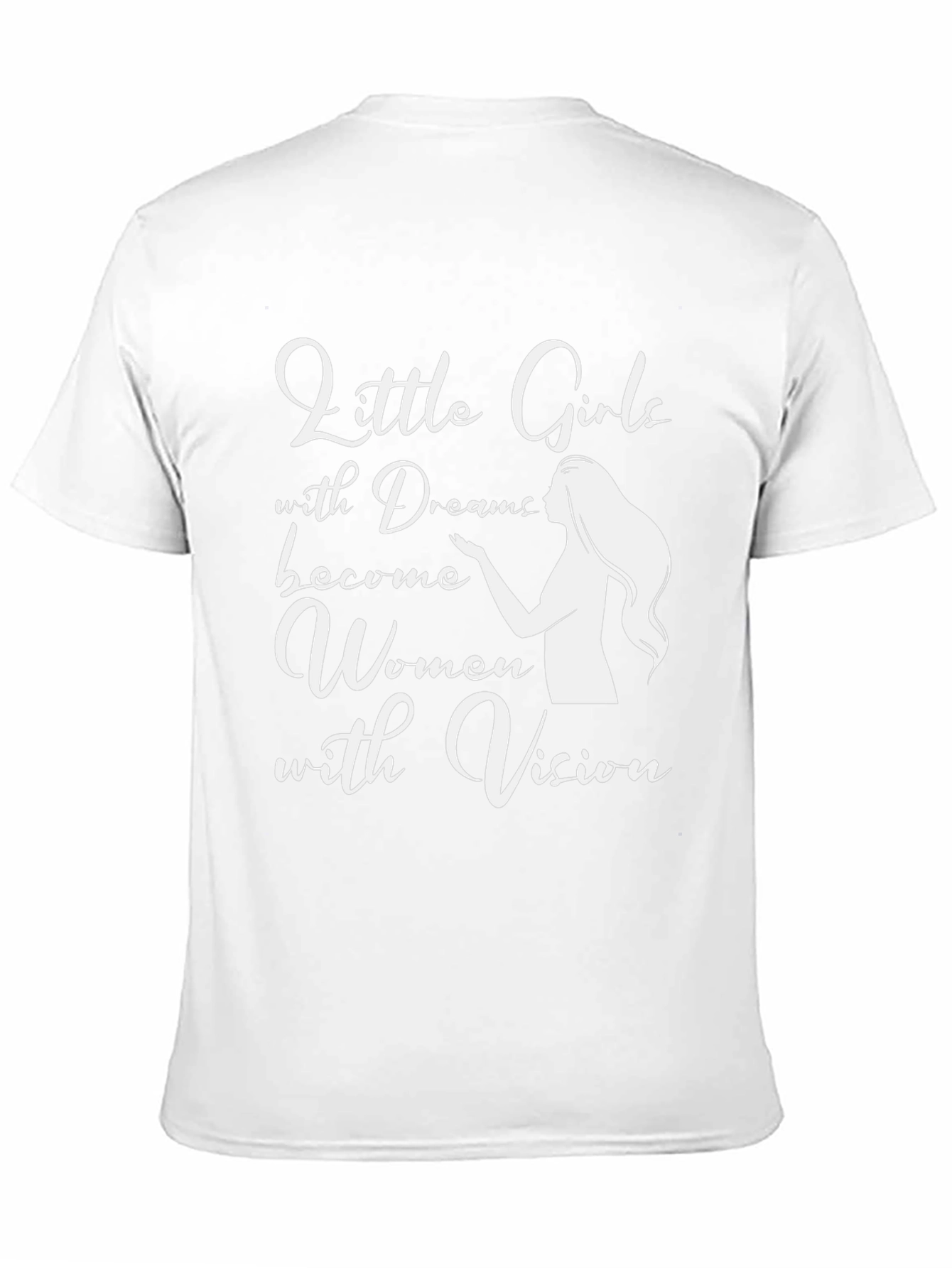 Inspirational Womens T-Shirt - Little Girls with Dreams
