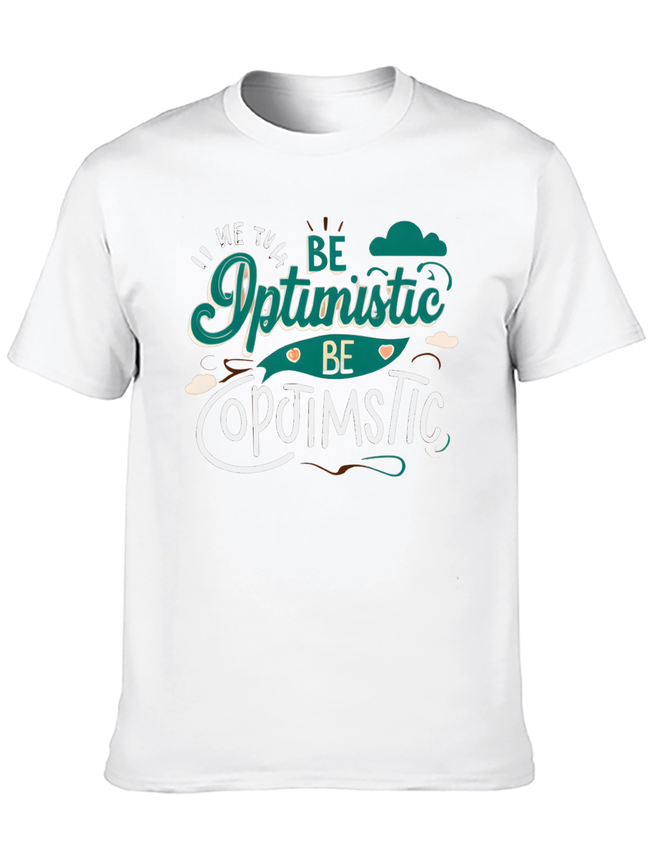 Be Optimistic Graphic Tee - Positive Vibes Shirt