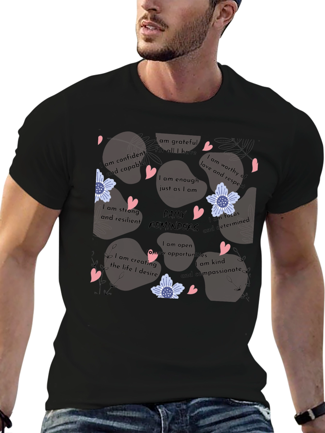 Affirmation Reminder Graphic T-Shirt