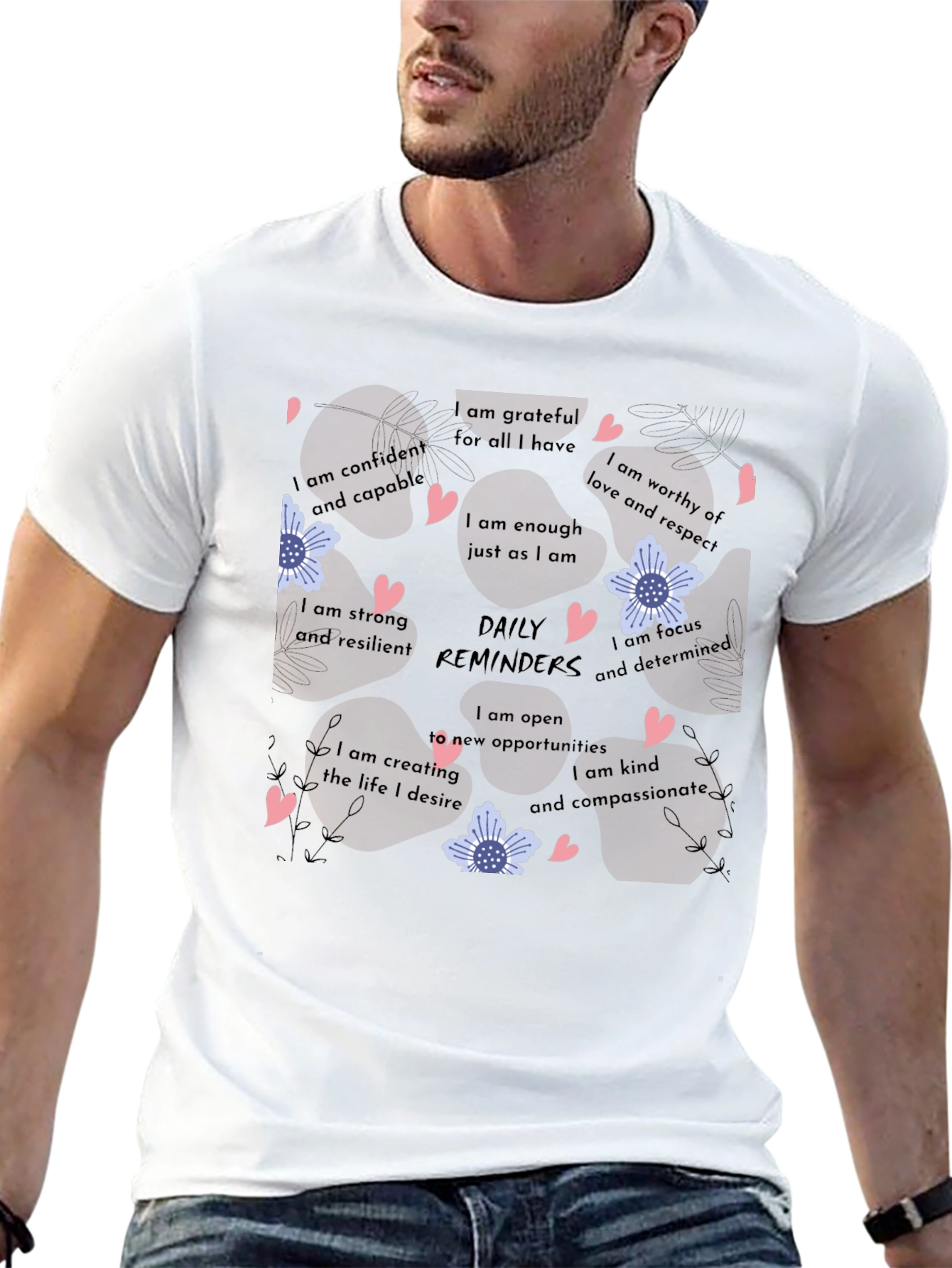 Affirmation Reminder Graphic T-Shirt