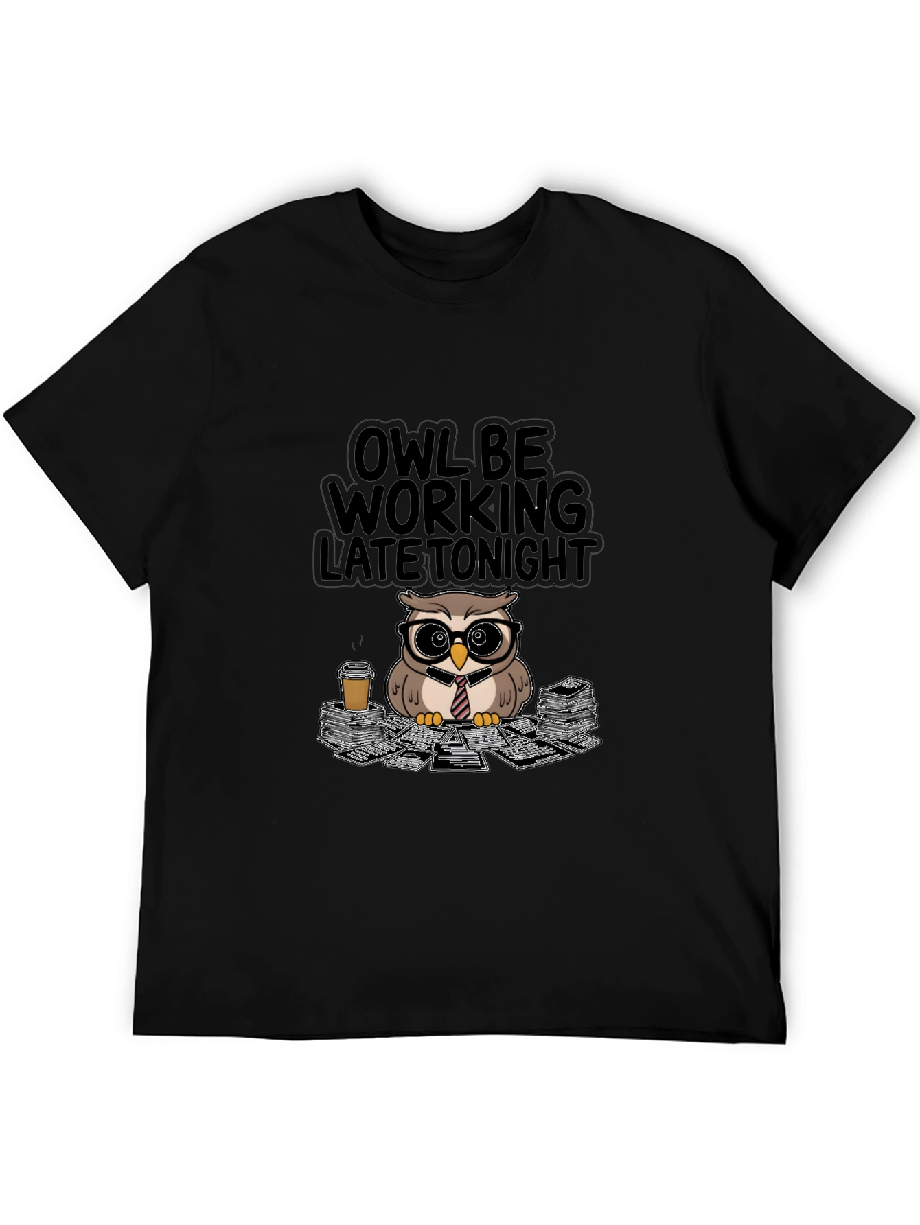 Owl Be Working Late Tonight T-Shirt