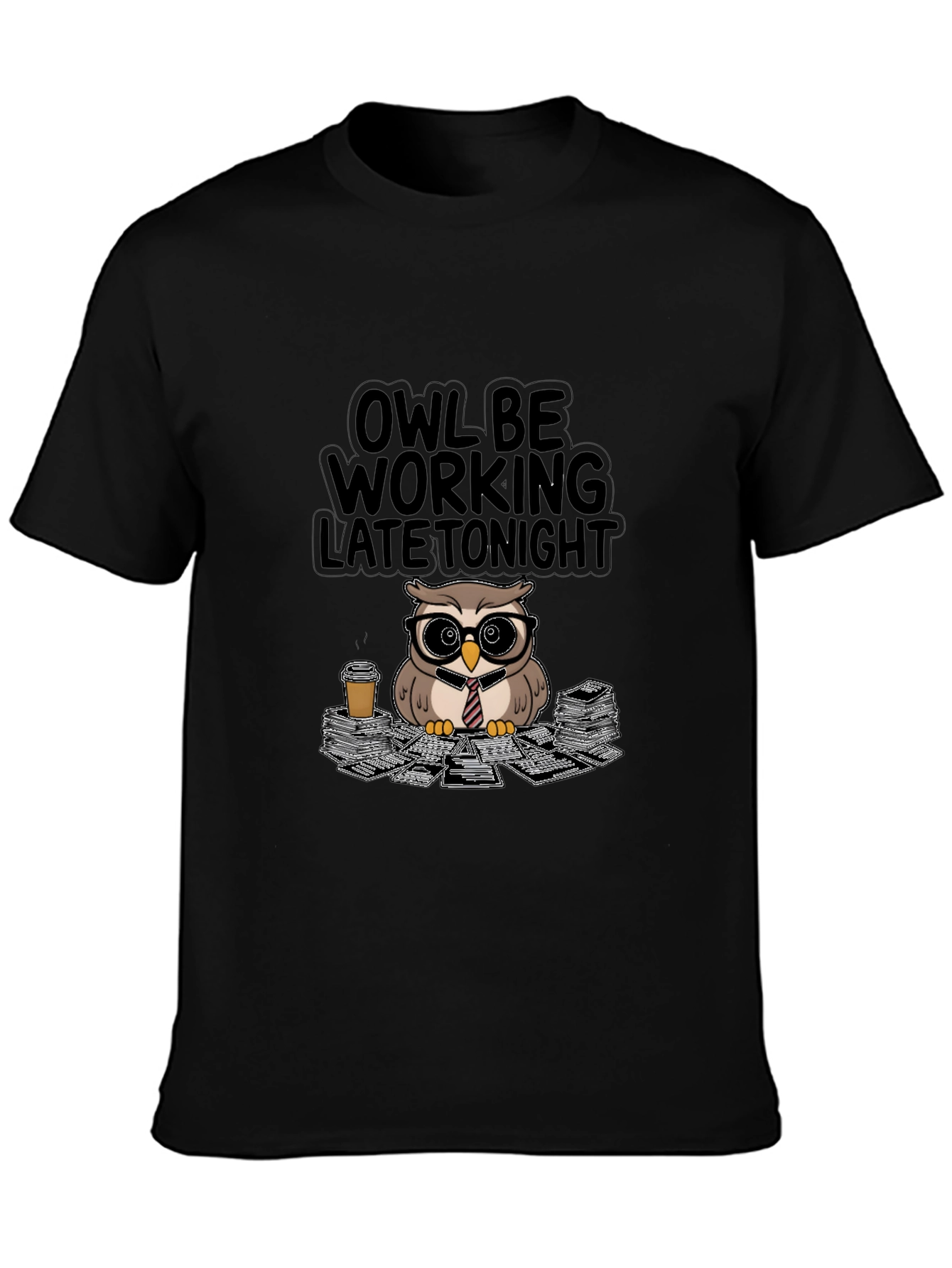 Owl Be Working Late Tonight T-Shirt