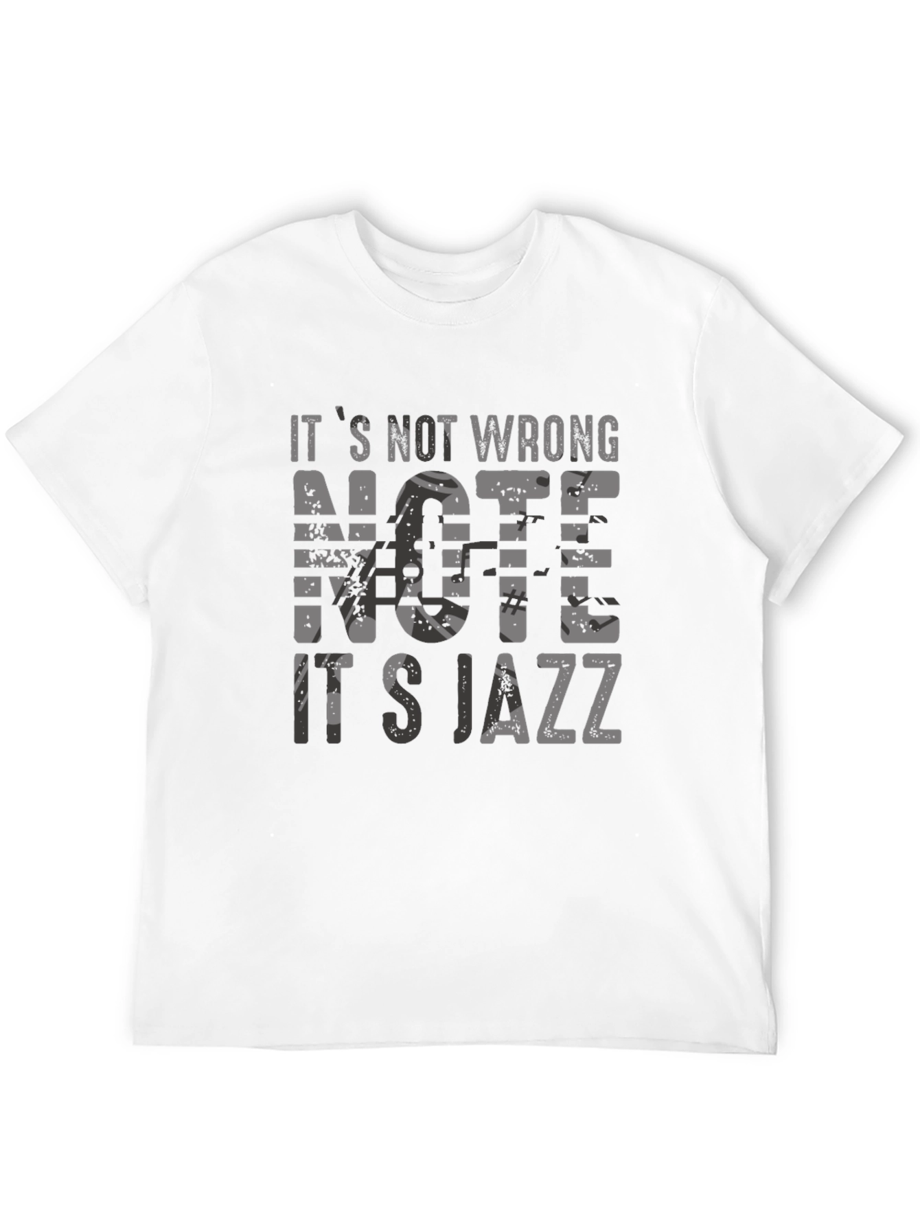 Its Not Wrong Its Jazz T-Shirt