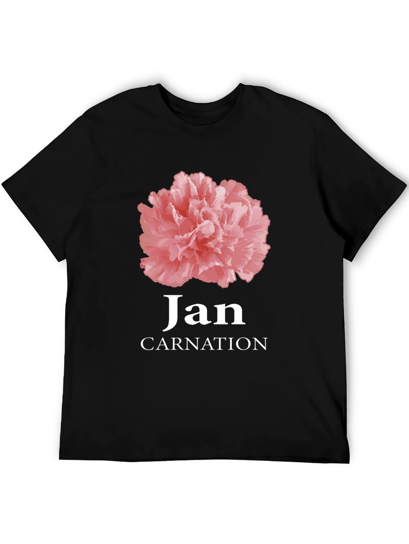 Jan Carnation Flower Birthday T-Shirt